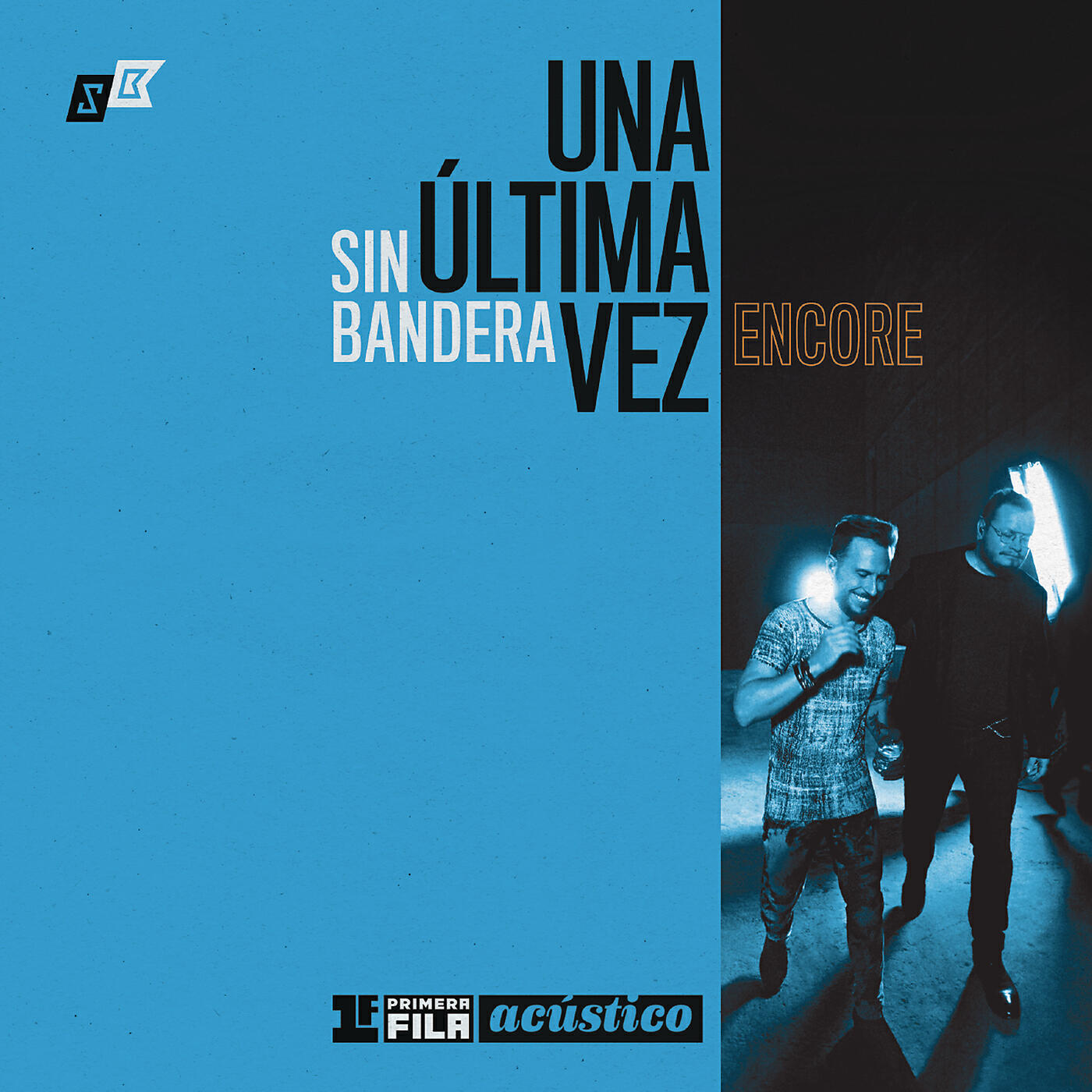Релиз Primera Fila Acústico "Una Última Vez - Encore"