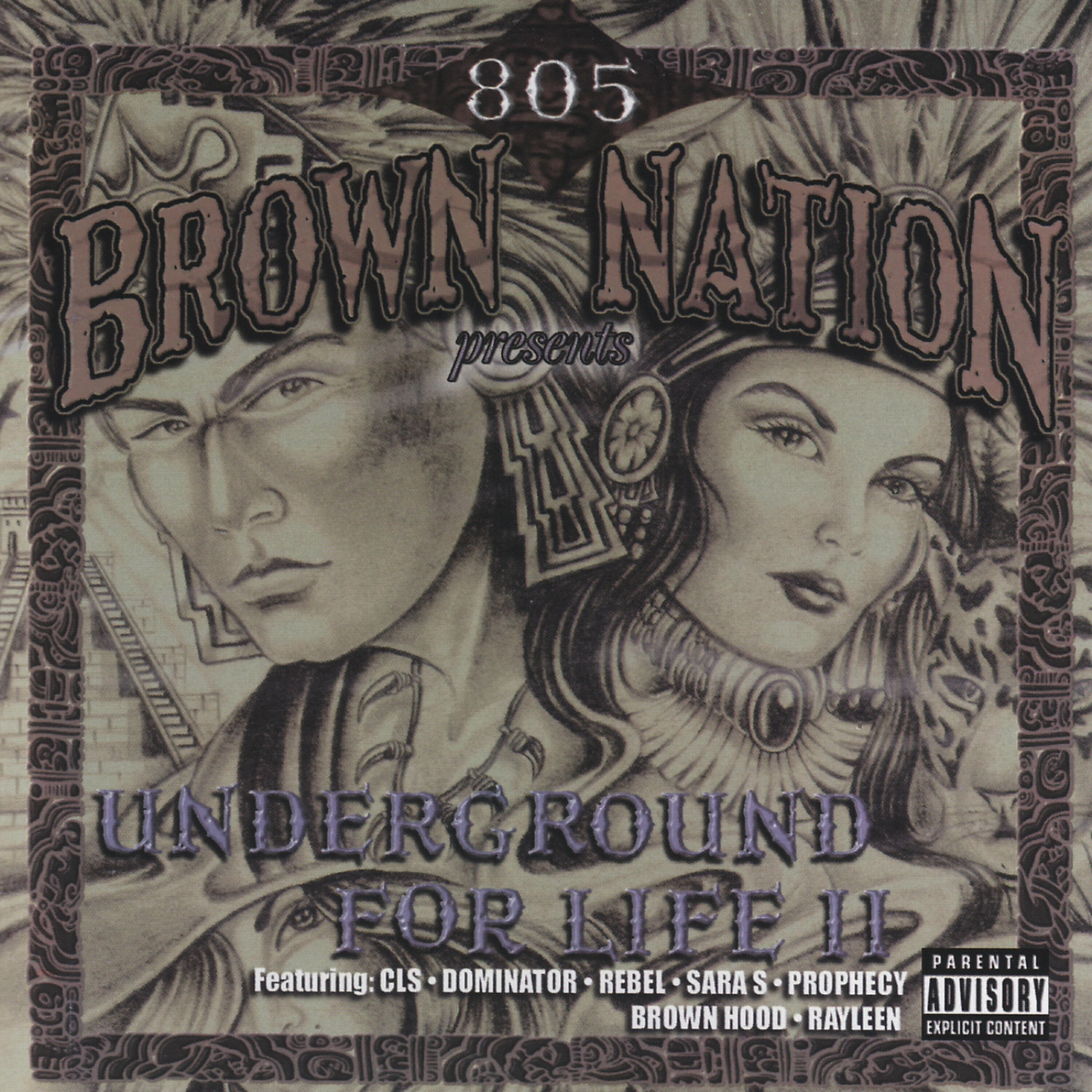 Релиз Brown 805 Nation: Underground For Life 2