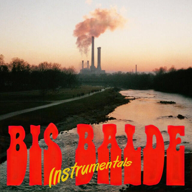 Релиз Bis Balde (Instrumentals)