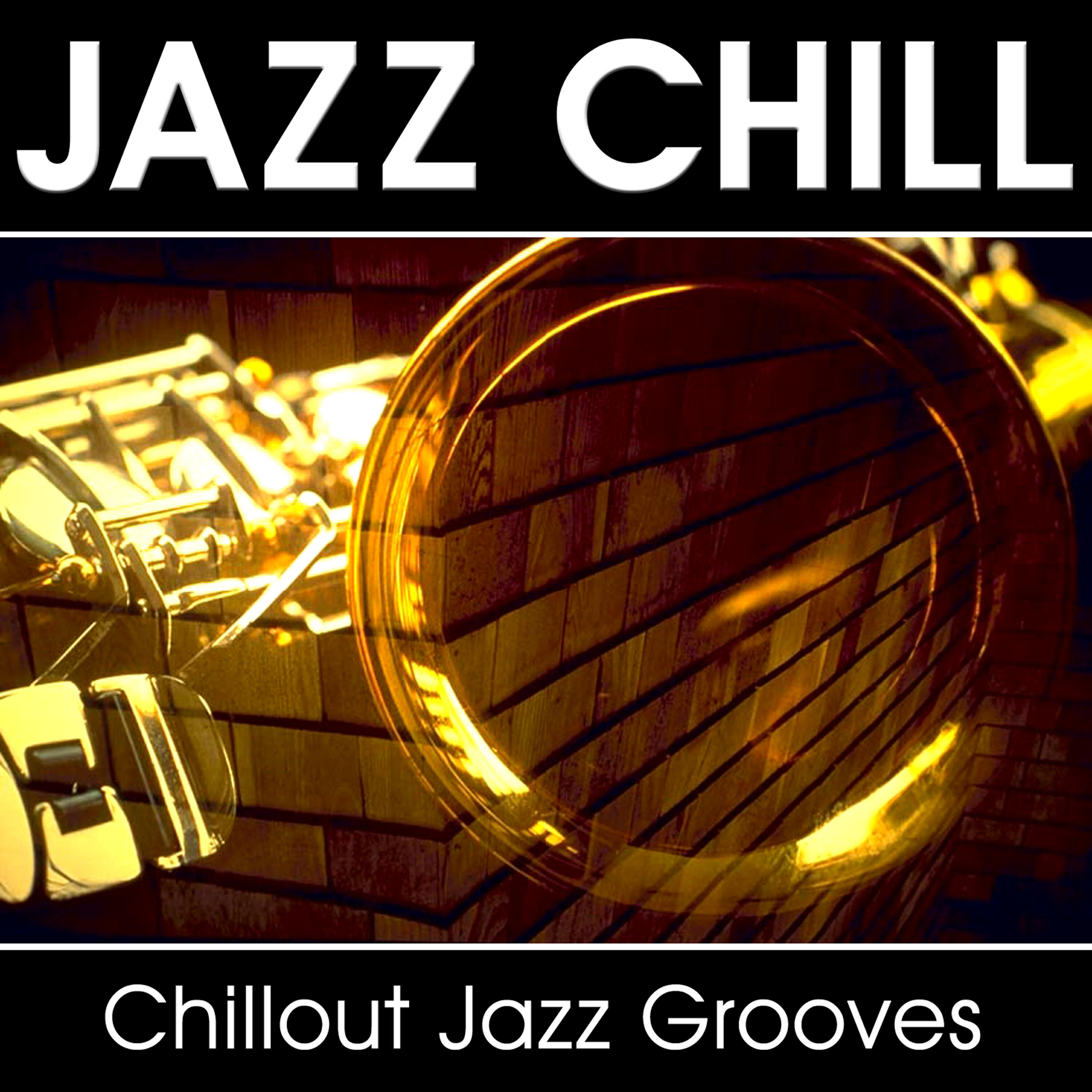 Релиз Jazz Chill - Chillout Jazz Grooves