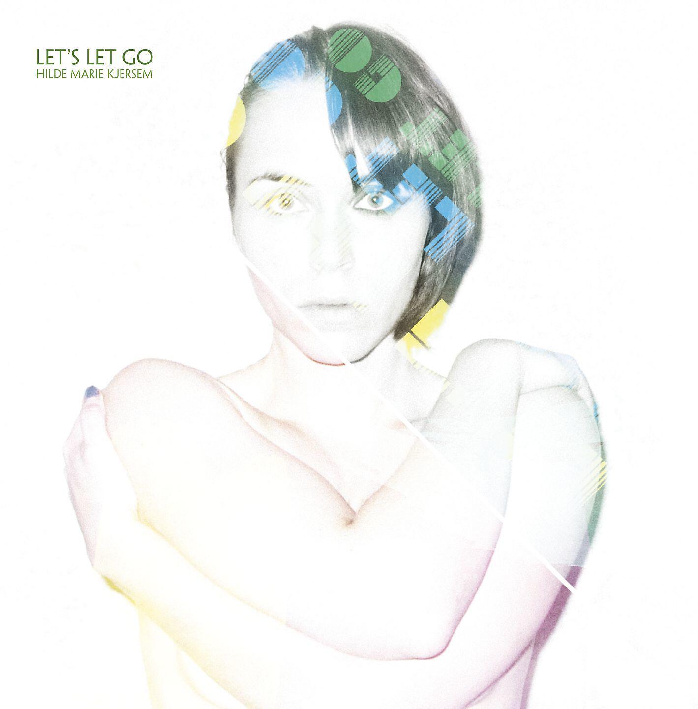 Релиз Let's Let Go
