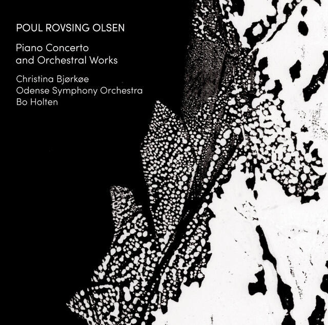 Релиз Rovsing Olsen: Orchestral Works