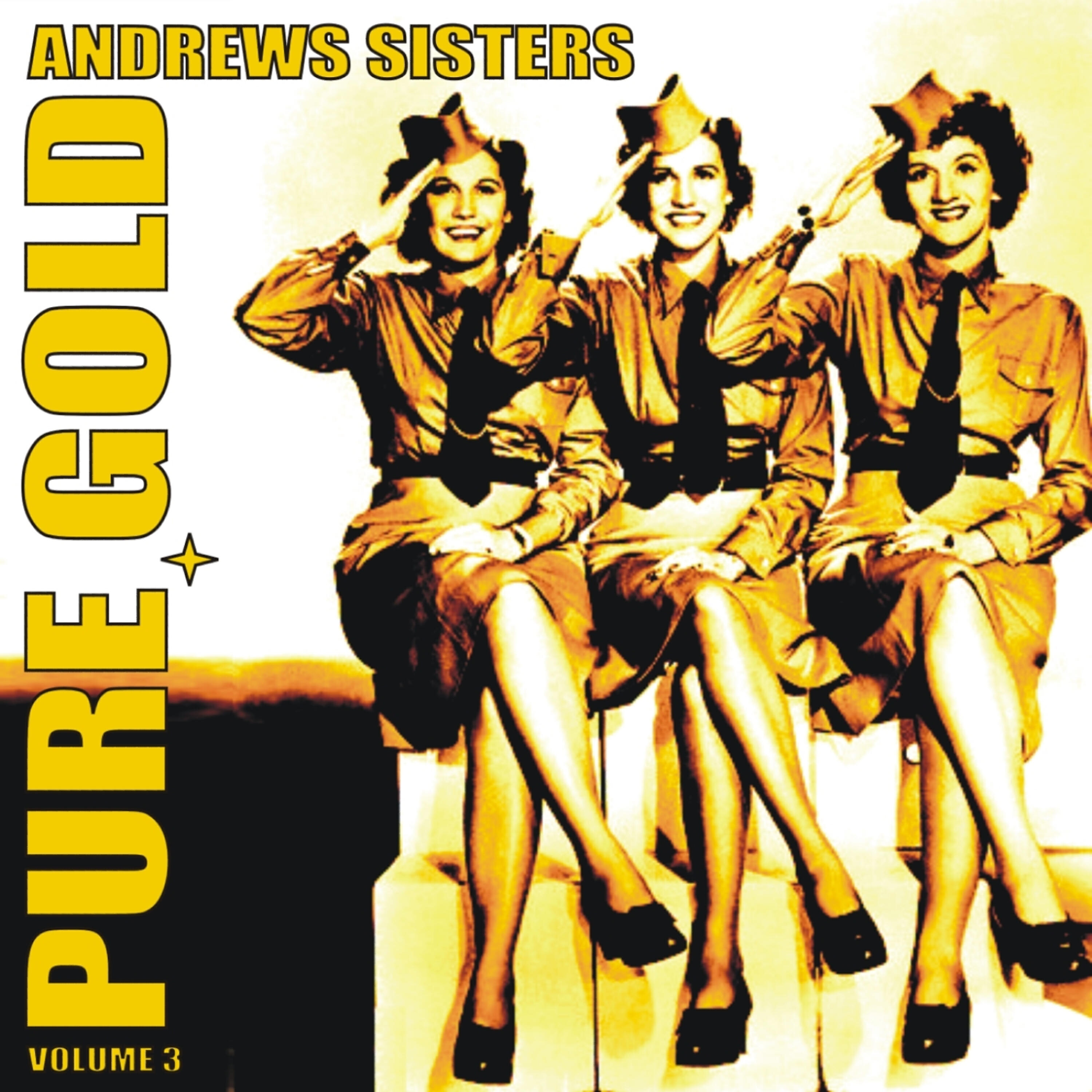 Релиз Pure Gold - Andrews Sisters, Vol. 3