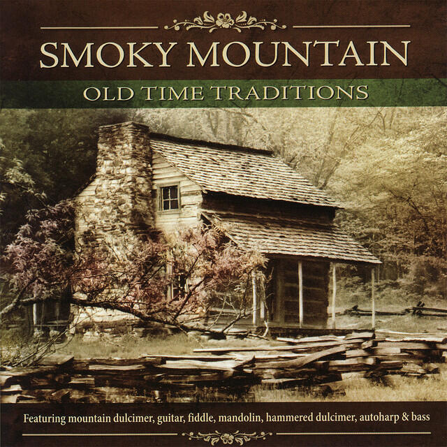 Релиз Smoky Mountain Old Time Traditions