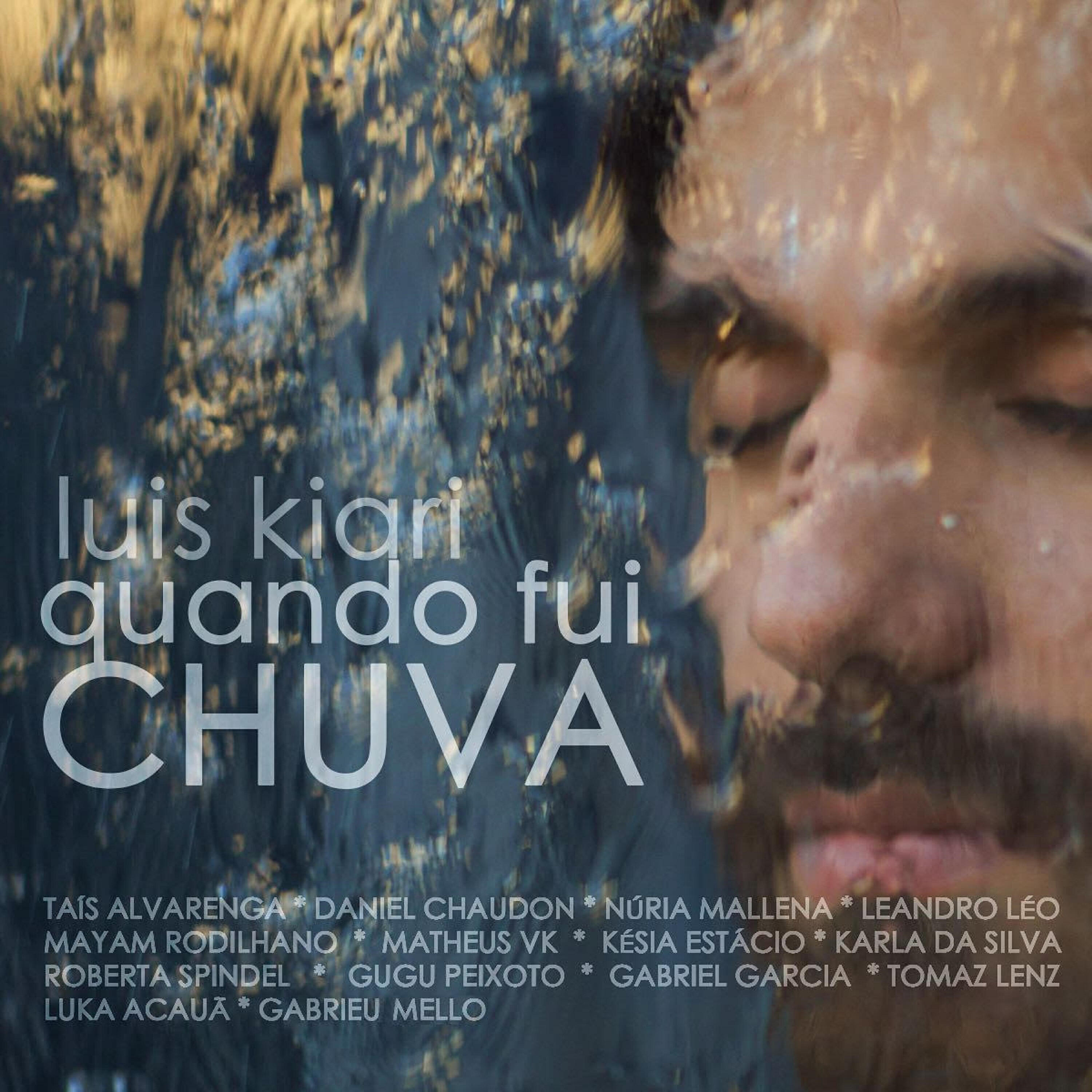 Релиз Quando Fui Chuva