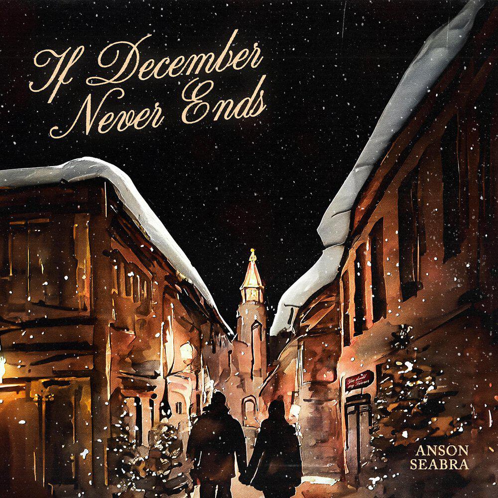 Релиз If December Never Ends