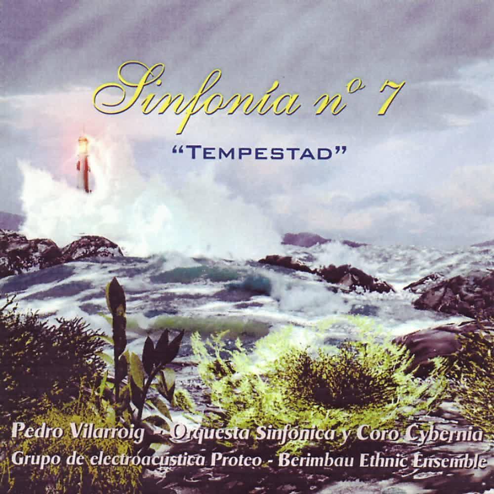 Релиз Pedro Vilarroig: Sinfonía Nº 7. Tempestad