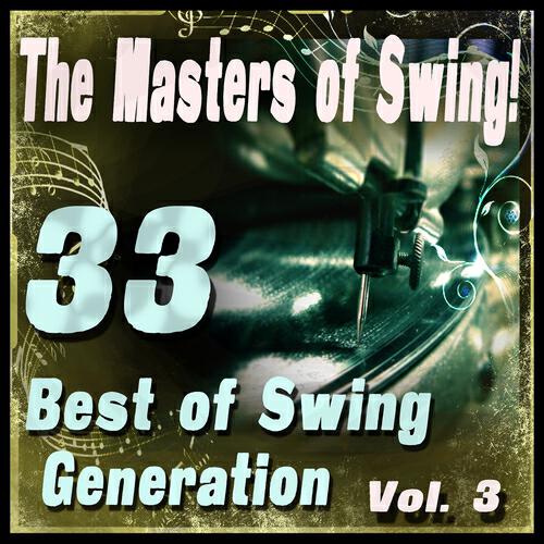 Постер альбома The Masters of Swing!