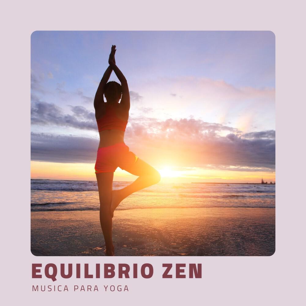 Релиз Equilibrio Zen: Música de Yoga Suave