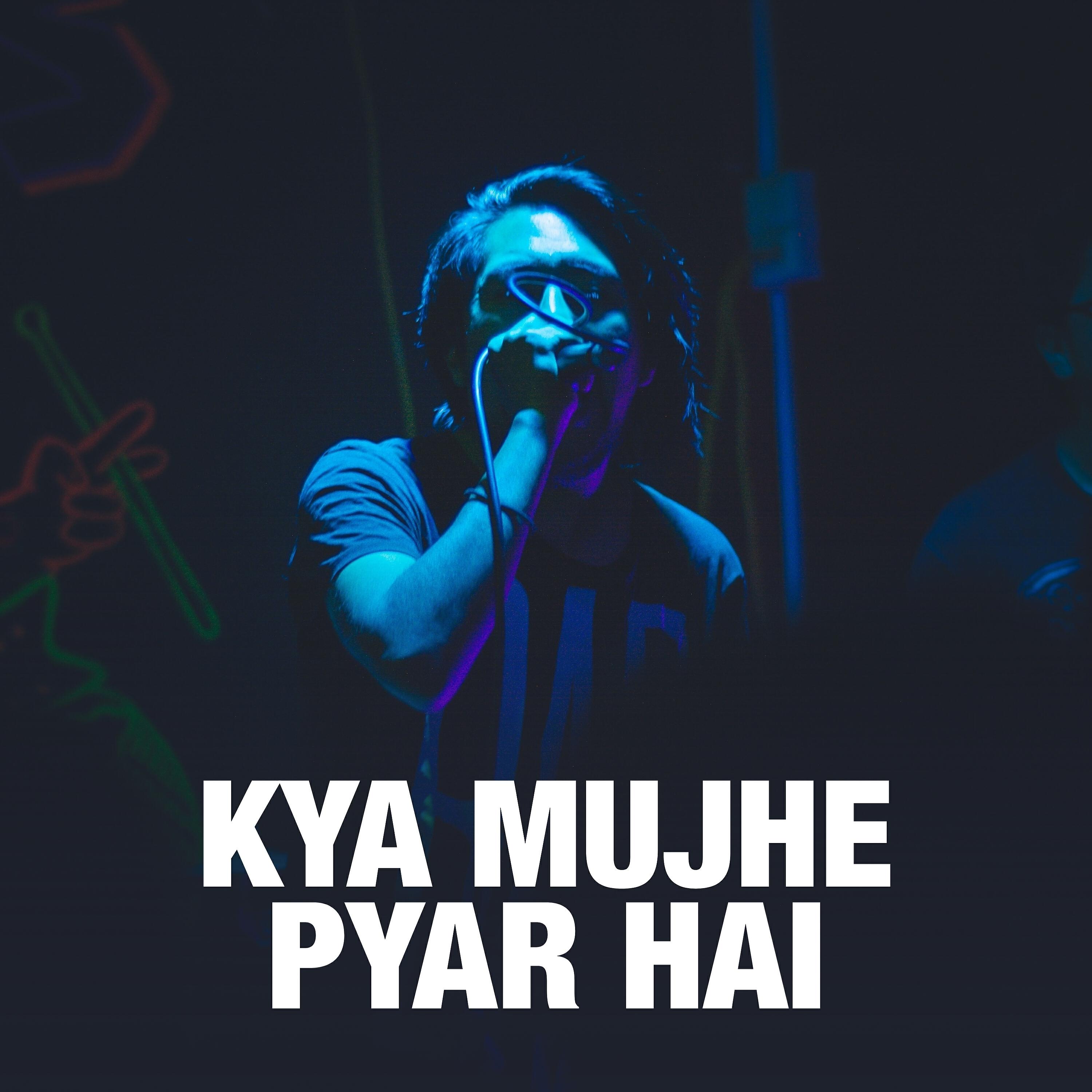 Релиз Kya Mujhe Pyar Hai