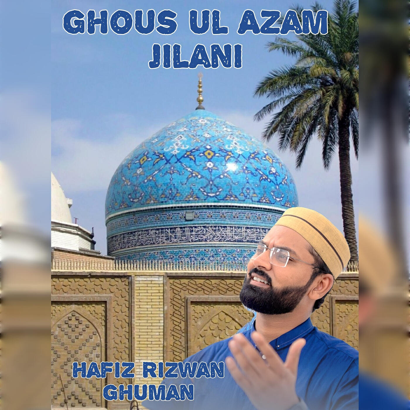 Релиз Ghous Ul Azam Jilani