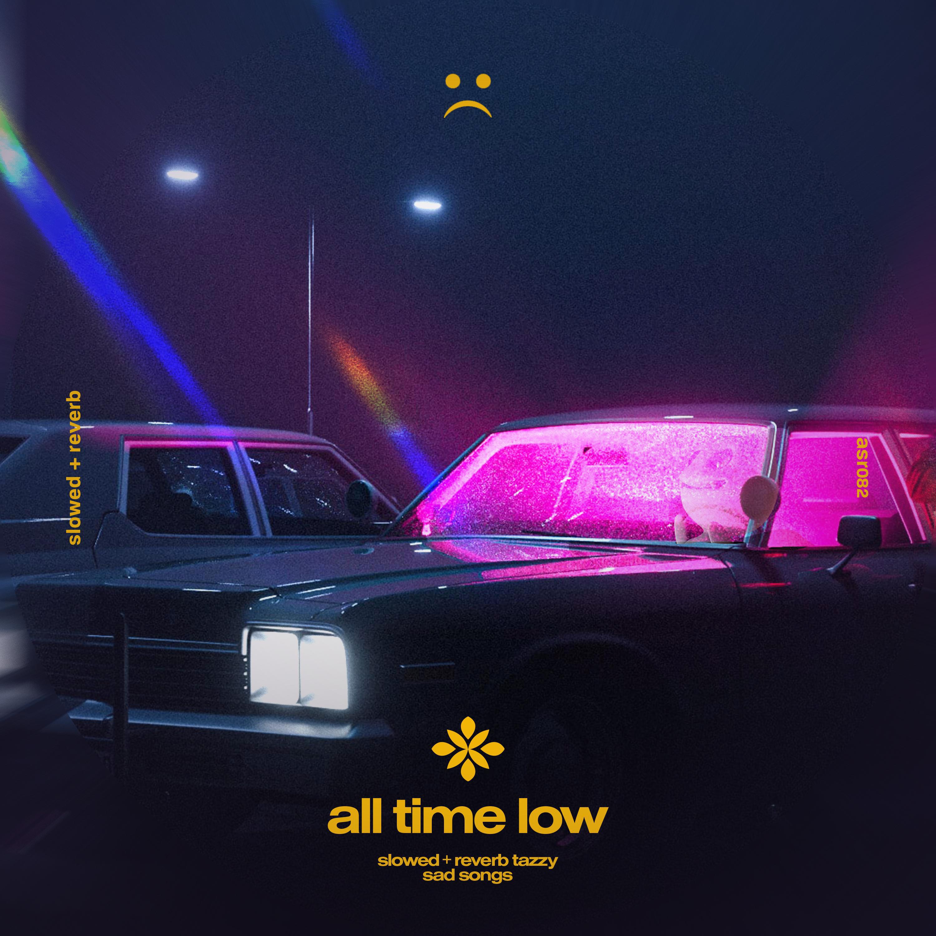 Релиз all time low - slowed + reverb