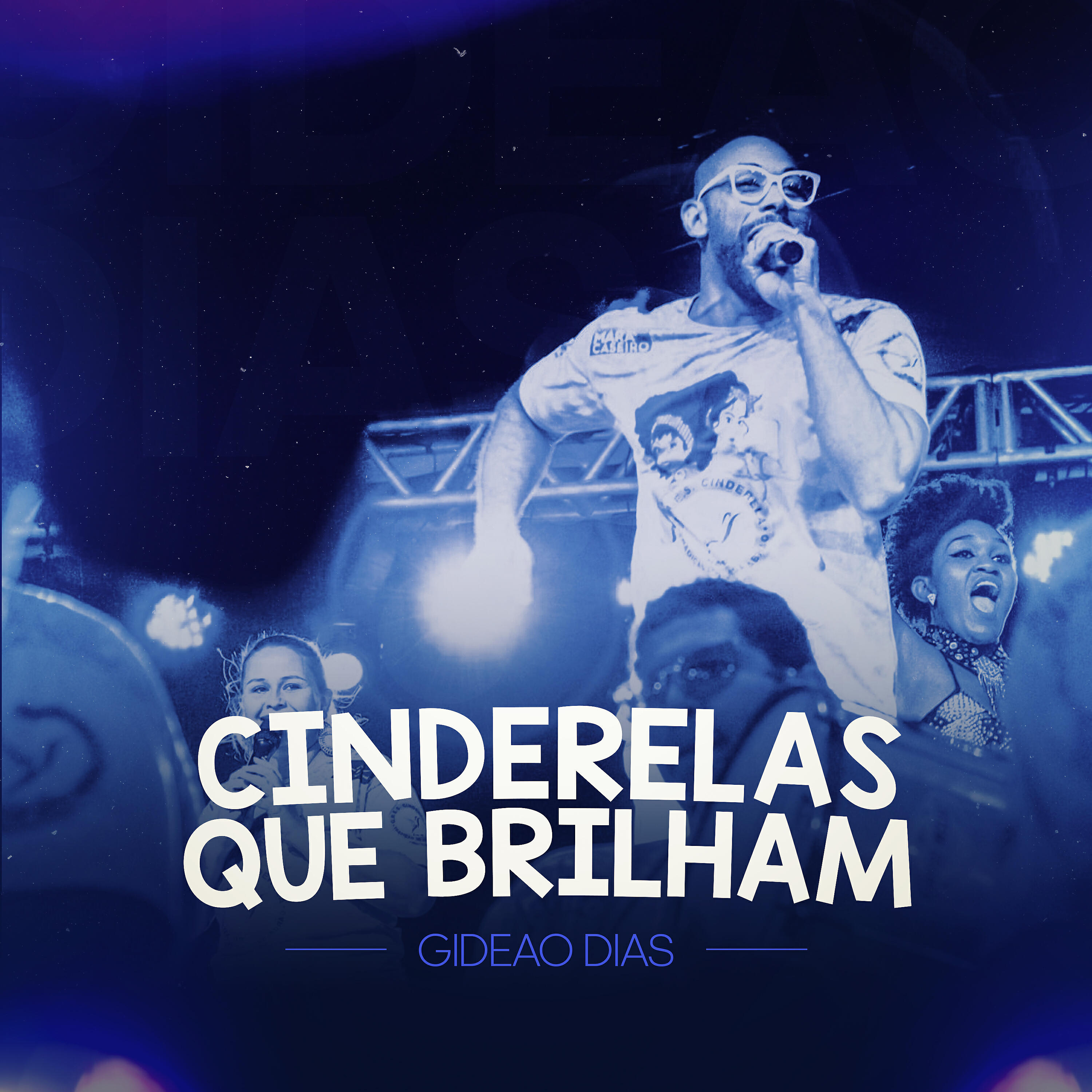 Релиз Cinderelas Que Brilham