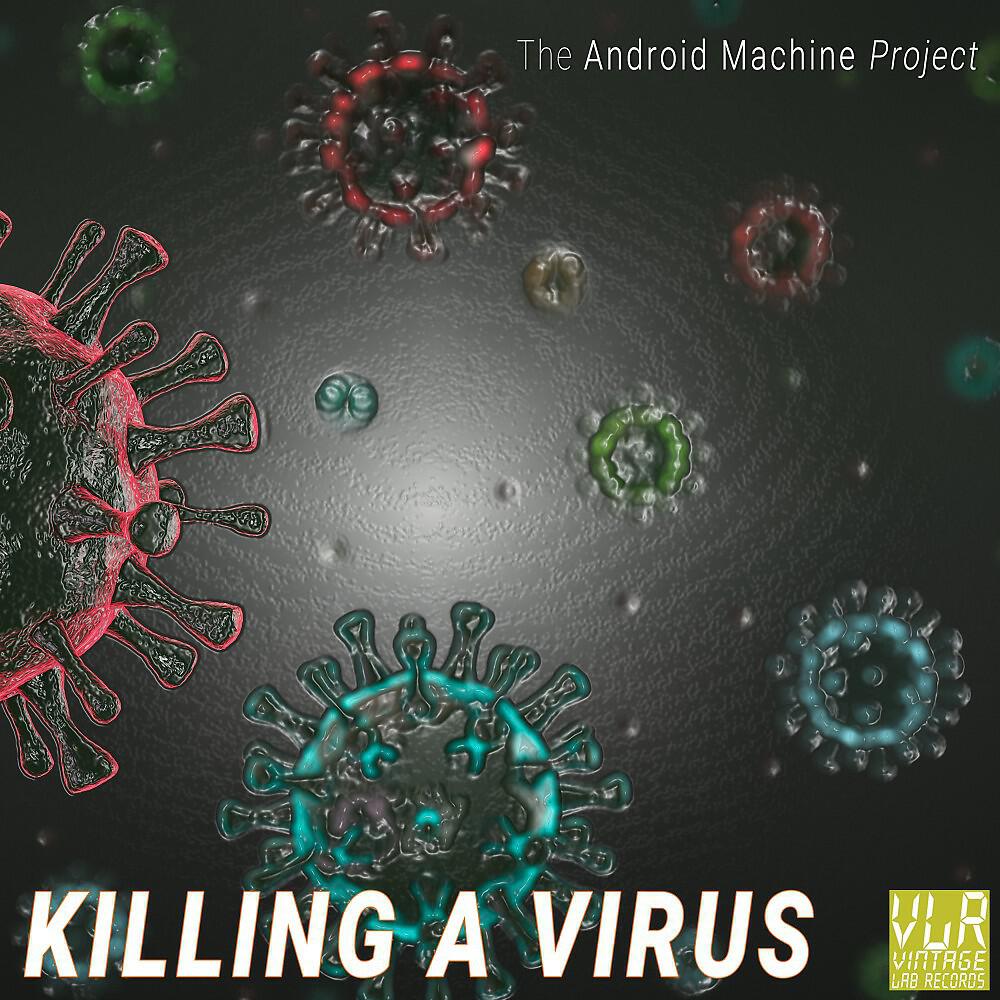 Релиз Killing a Virus