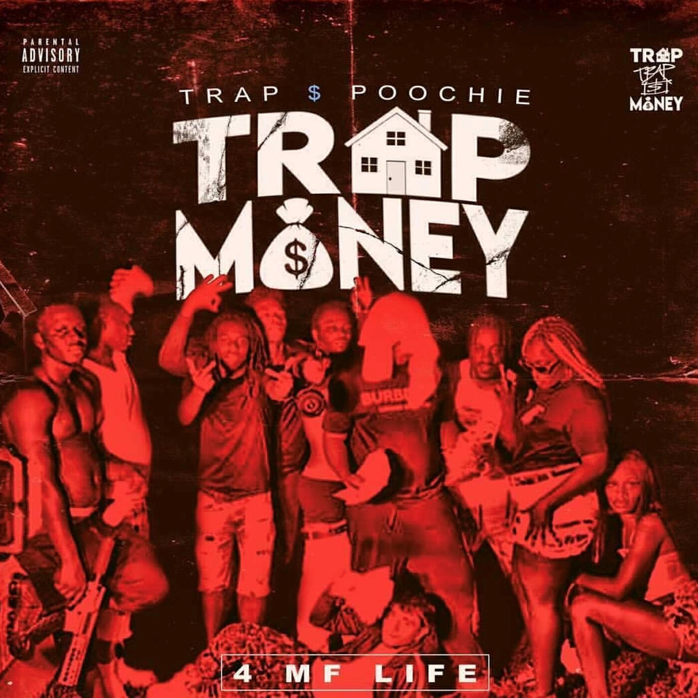 Релиз Trap Money 4 Mf Life