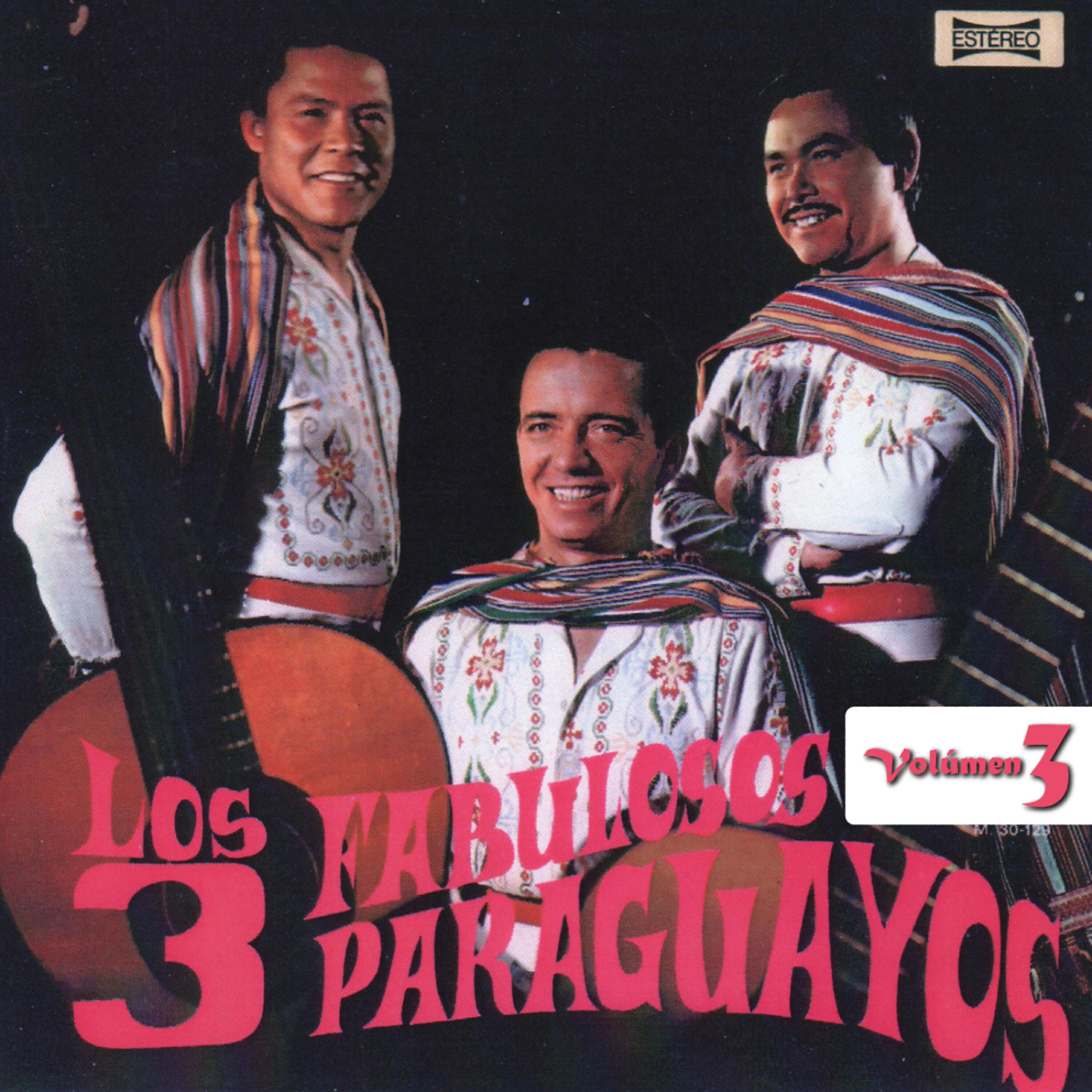 Los Tres Fabulosos Paraguayos