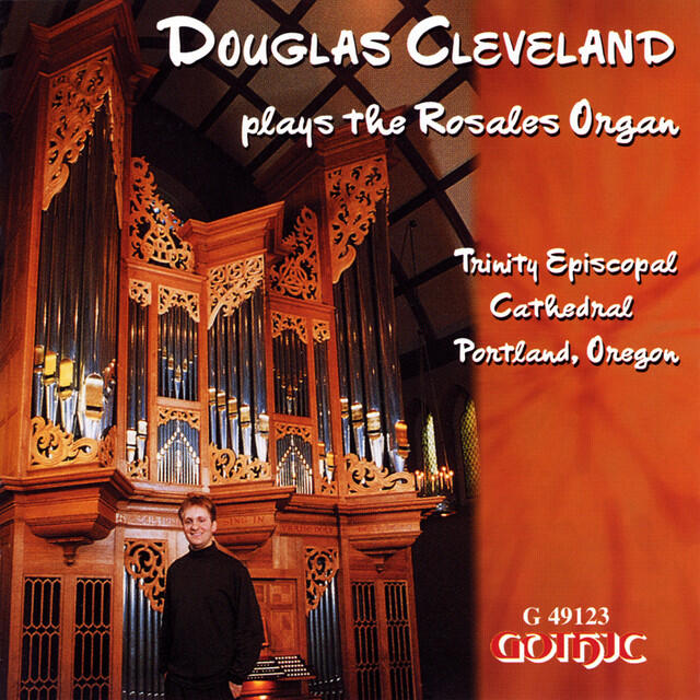 Релиз Douglas Cleveland Plays the Rosales Organ