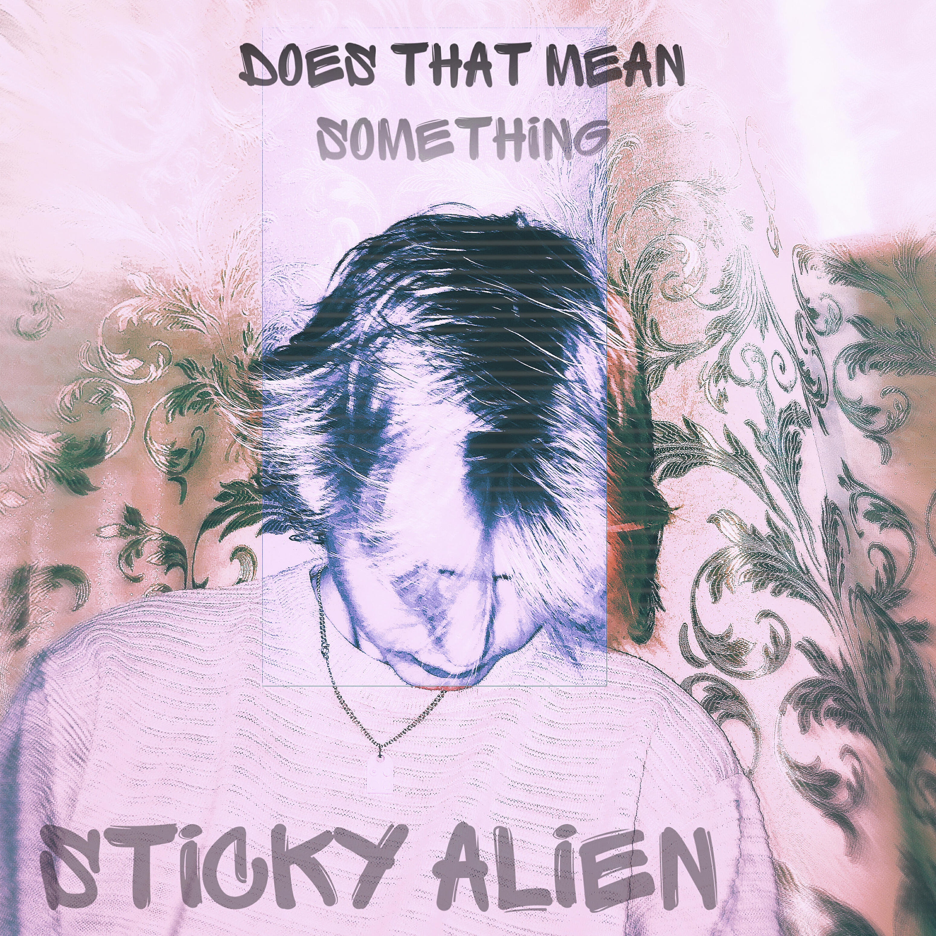 Релиз Does That Mean Something