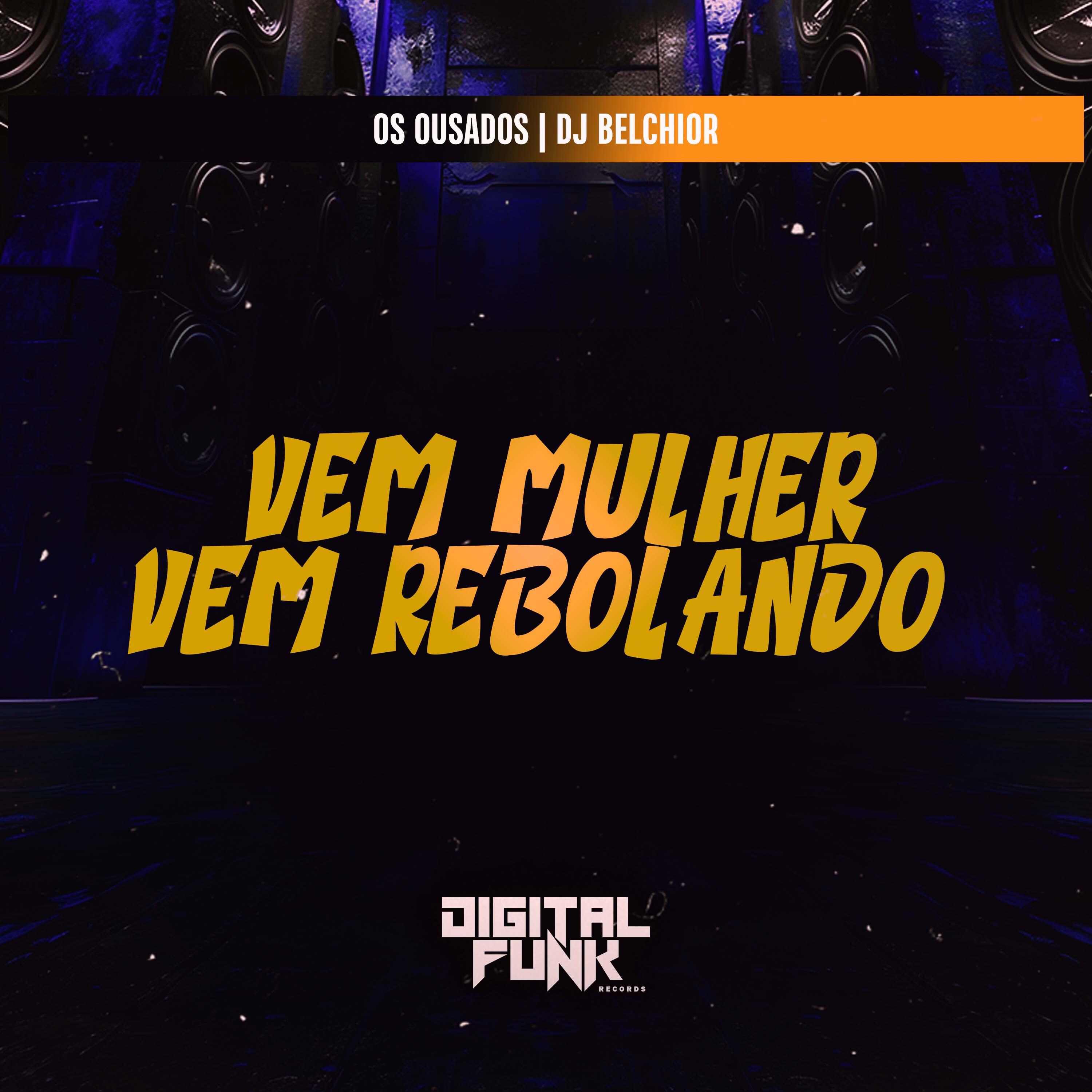 Релиз Vem Mulher Vem Rebolando