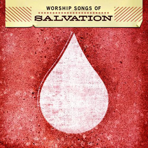 Релиз Worship Songs of Salvation