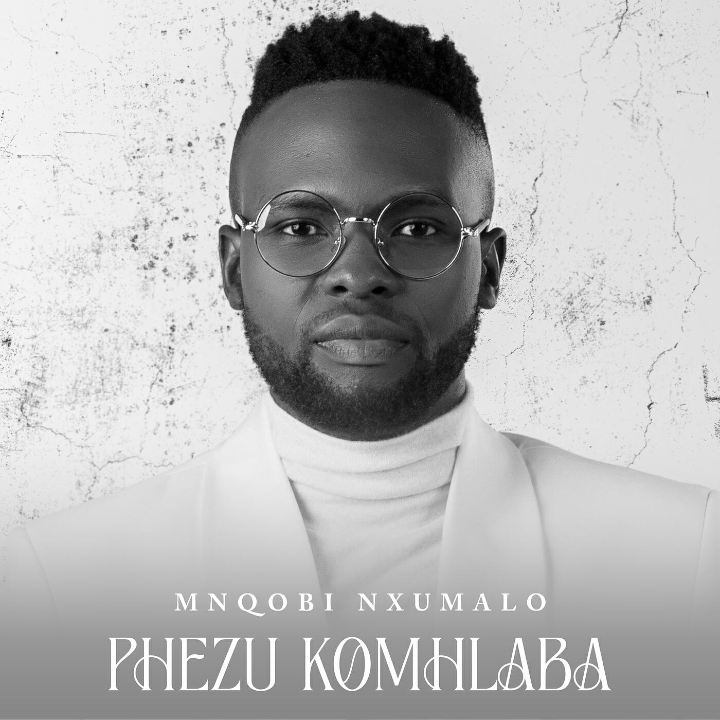 Релиз Phezu Komhlaba