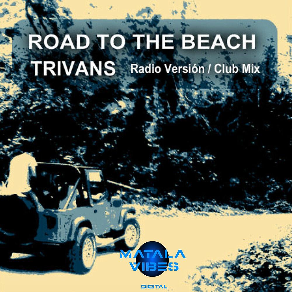 Релиз Road to the Beach