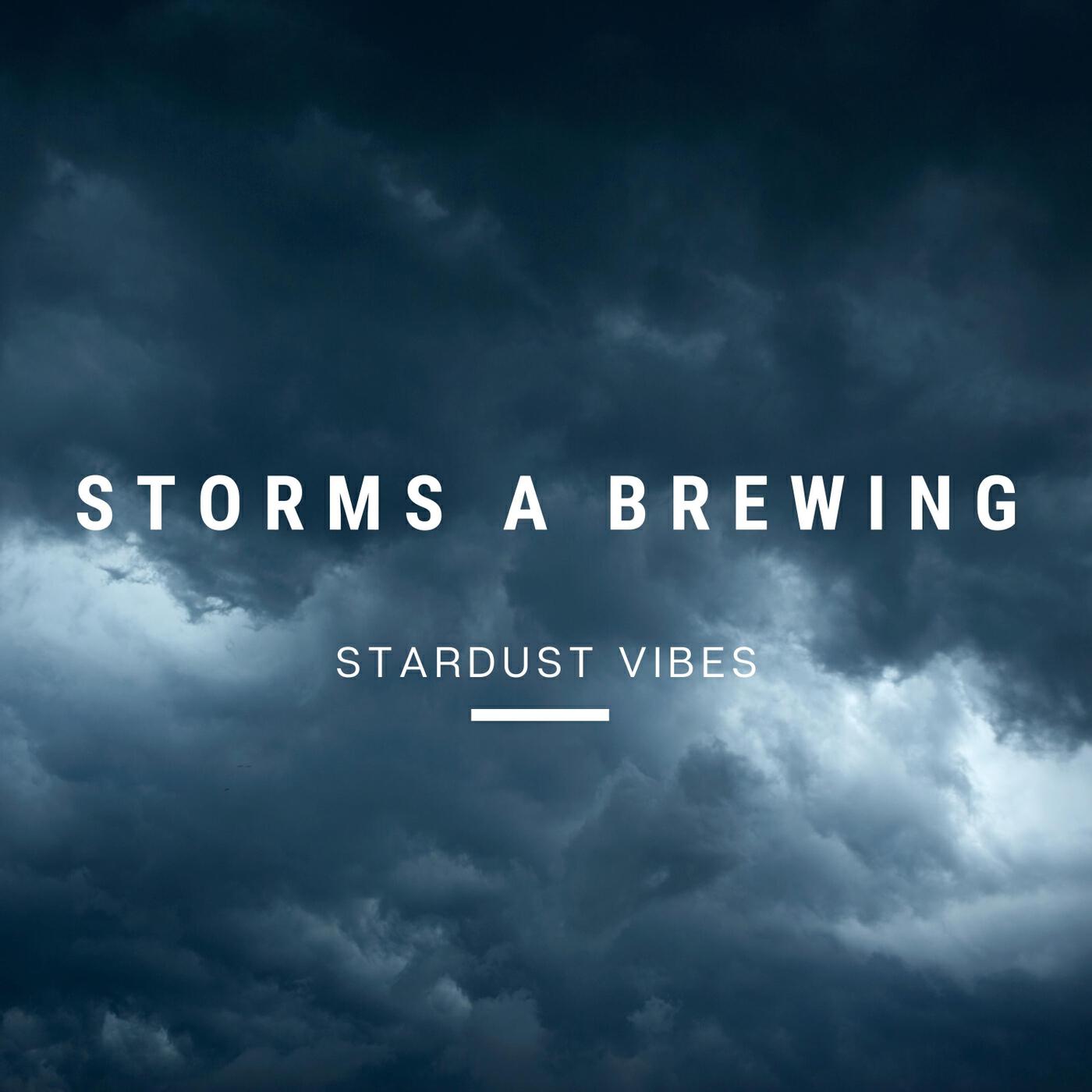 Релиз Storms a Brewing