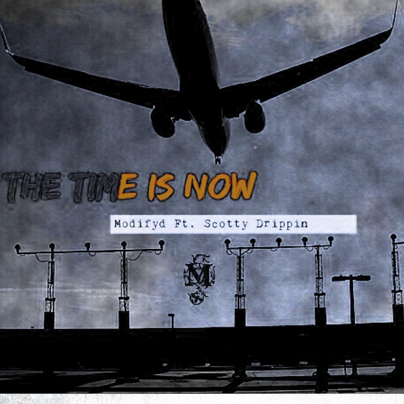 Релиз The Time Is Now (Radio) [feat. Scotty Drippin]