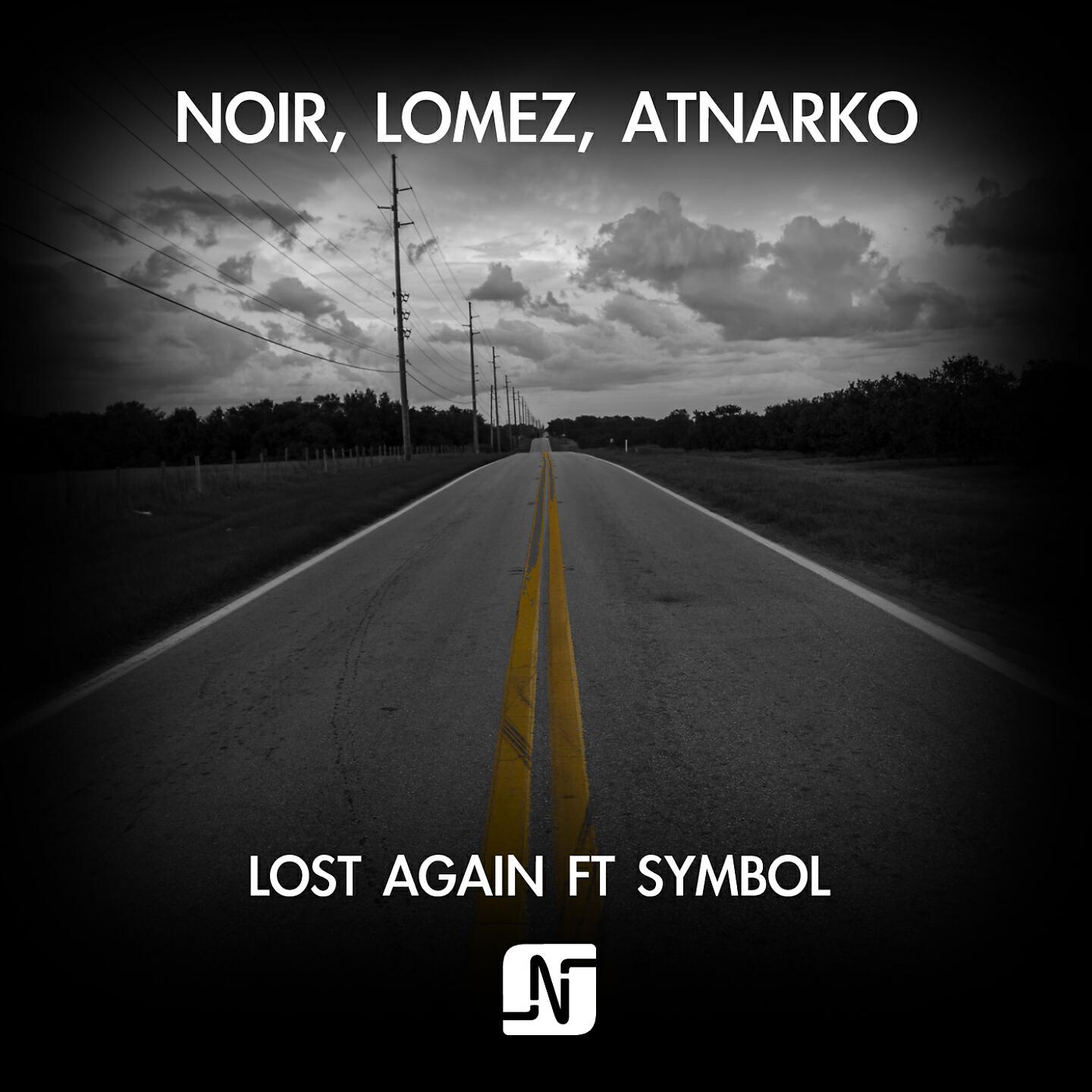 Скачать песню Atnarko, Lomez, Noir, Atnarko, Lomez, Noir, Symbol - Lost Again (Radio Edit) бесплатно в MP3 для Android и iOS