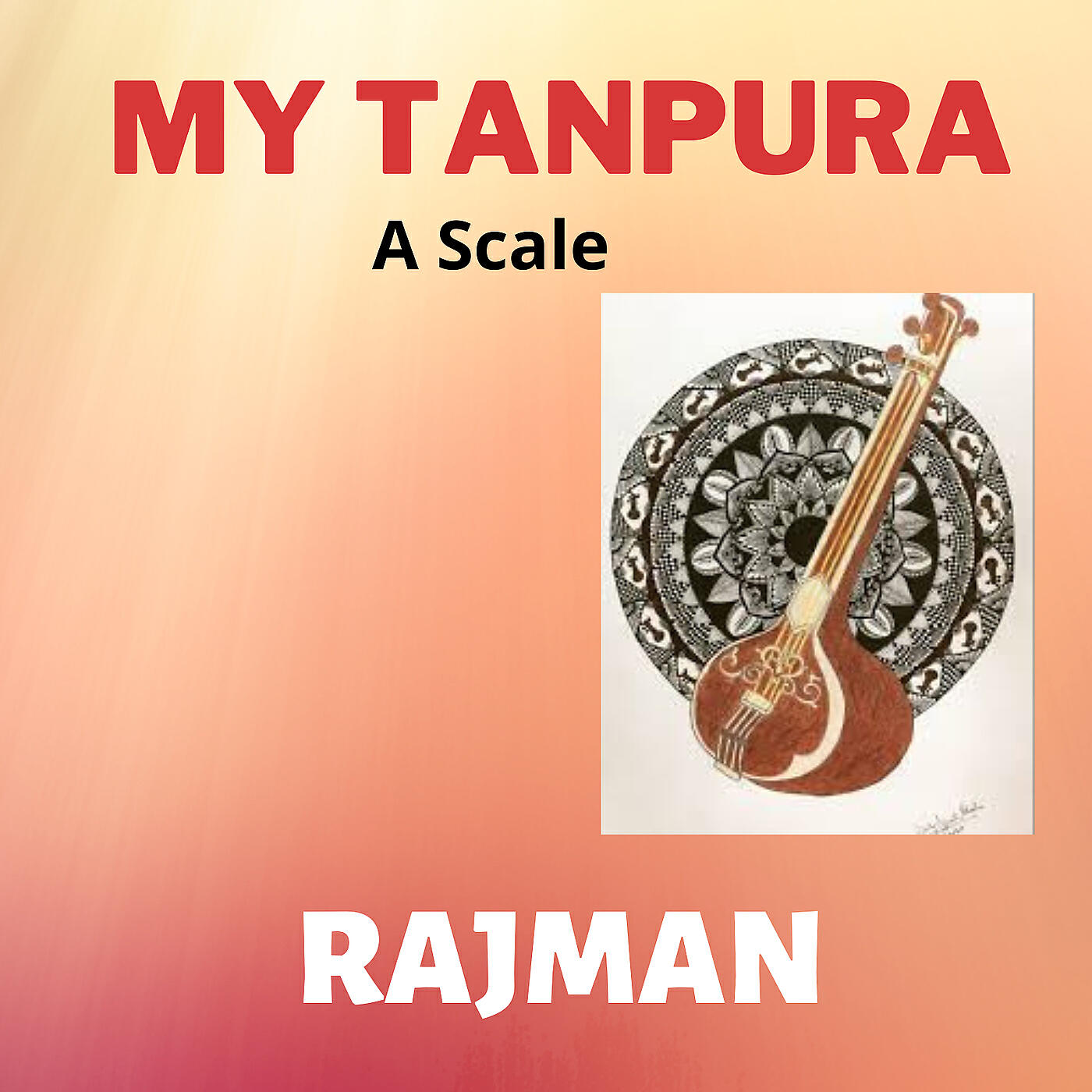 Релиз My Tanpura a Scale