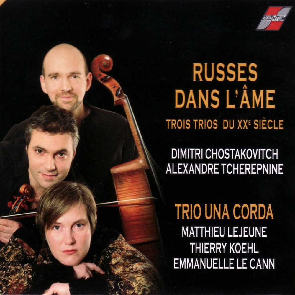 Релиз Russes dans l'Ame - Trois Trios russes du XXe siecle
