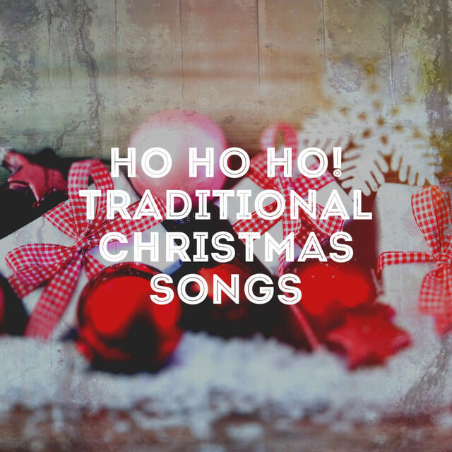 Релиз Ho Ho Ho! Traditional Christmas Songs
