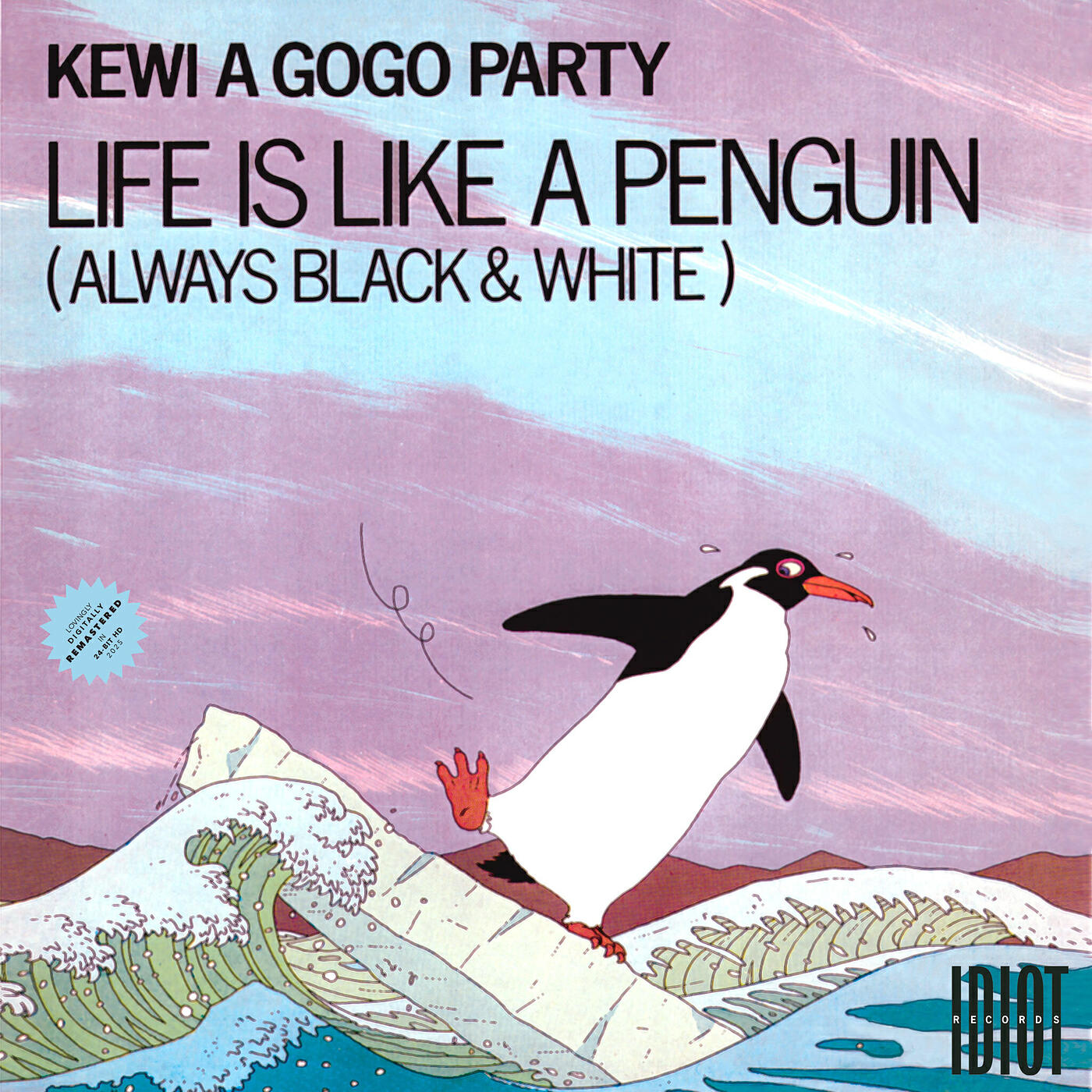 Релиз Life Is Like a Penguin (Always Black & White) (Remastered 2025)