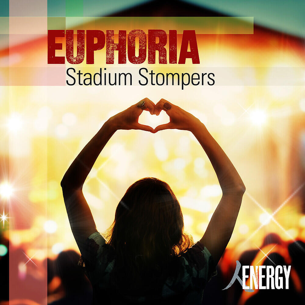 Релиз Euphoria (Stadium Stompers)