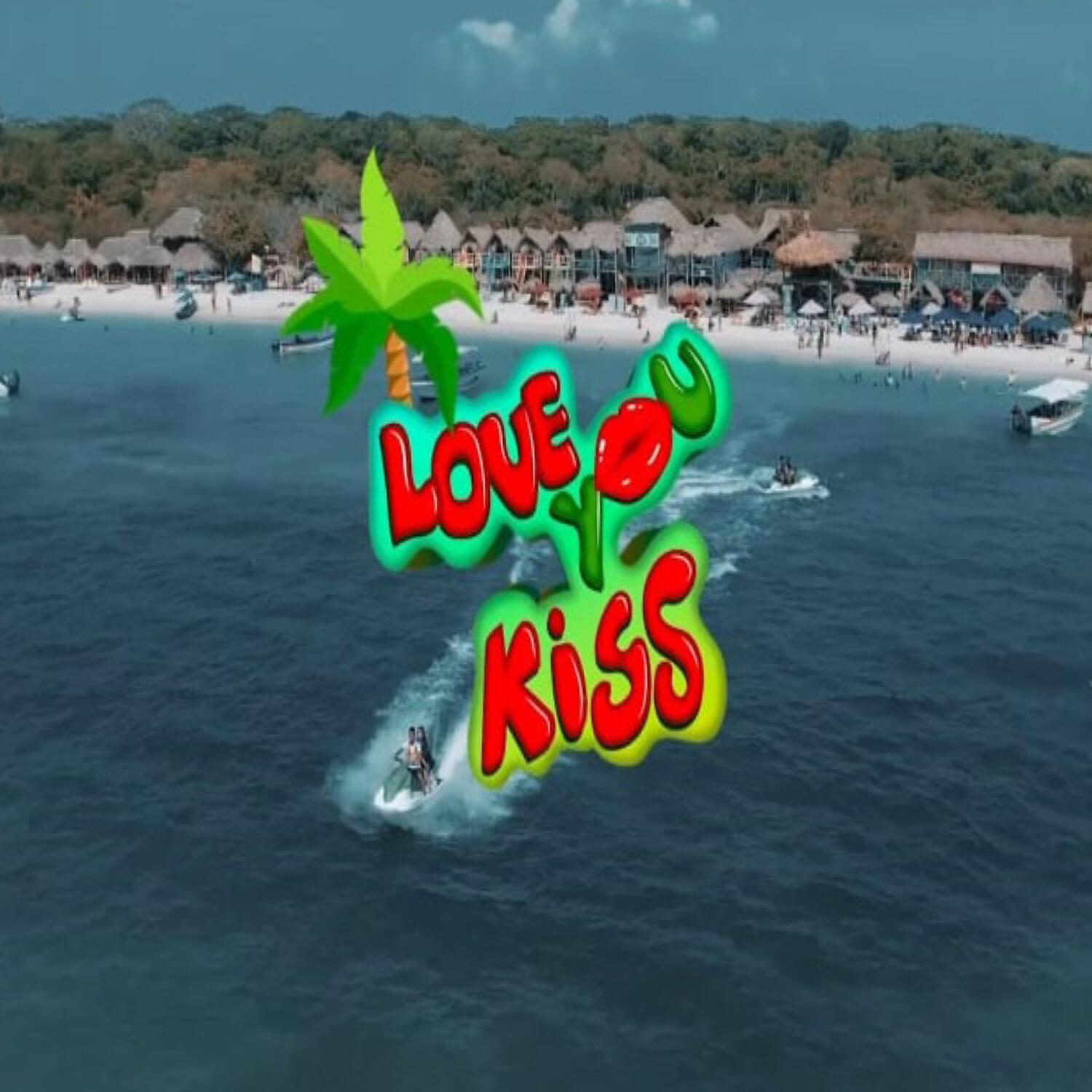Релиз Love You Kiss