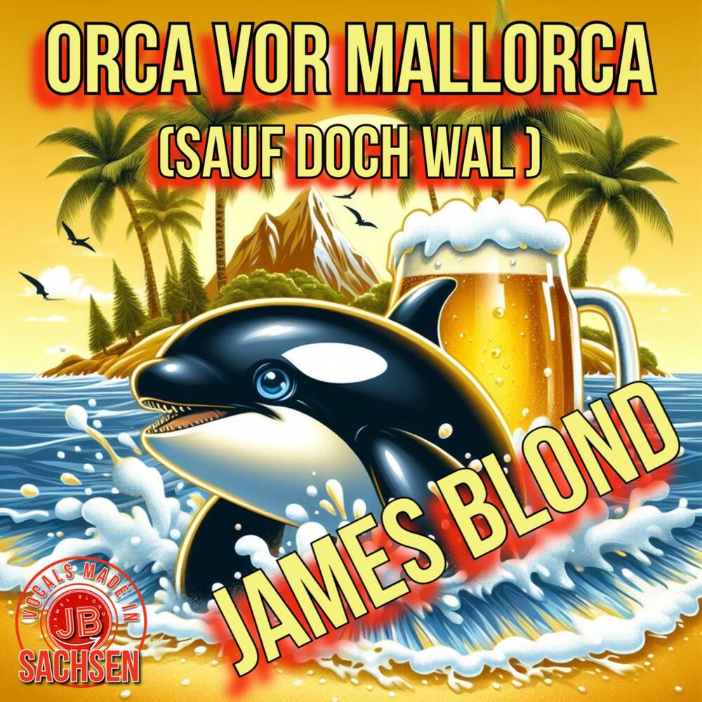Релиз Orca vor Mallorca (Sauf doch Wal)