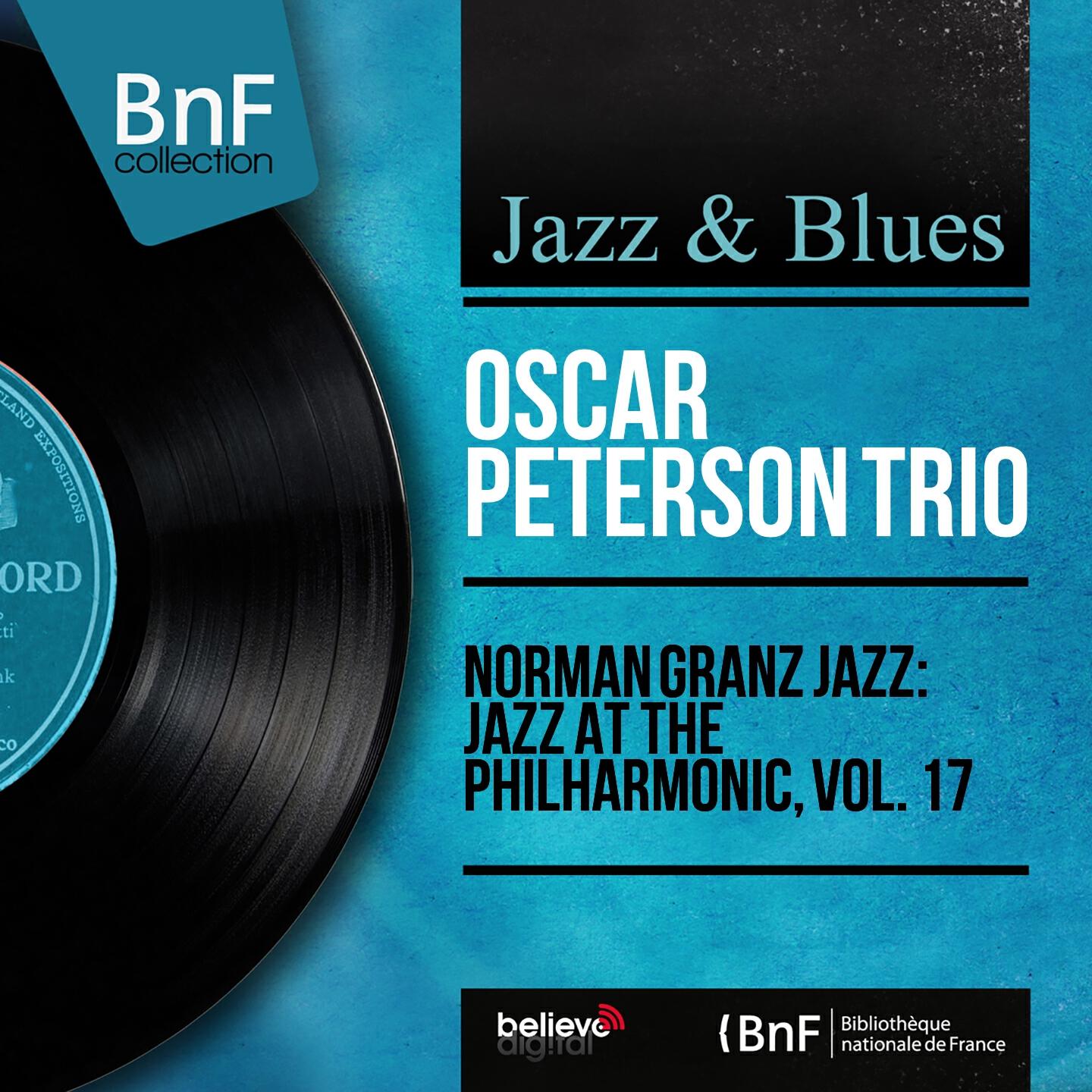 Релиз Norman Granz Jazz: Jazz At the Philharmonic, Vol. 17 (Mono Version)