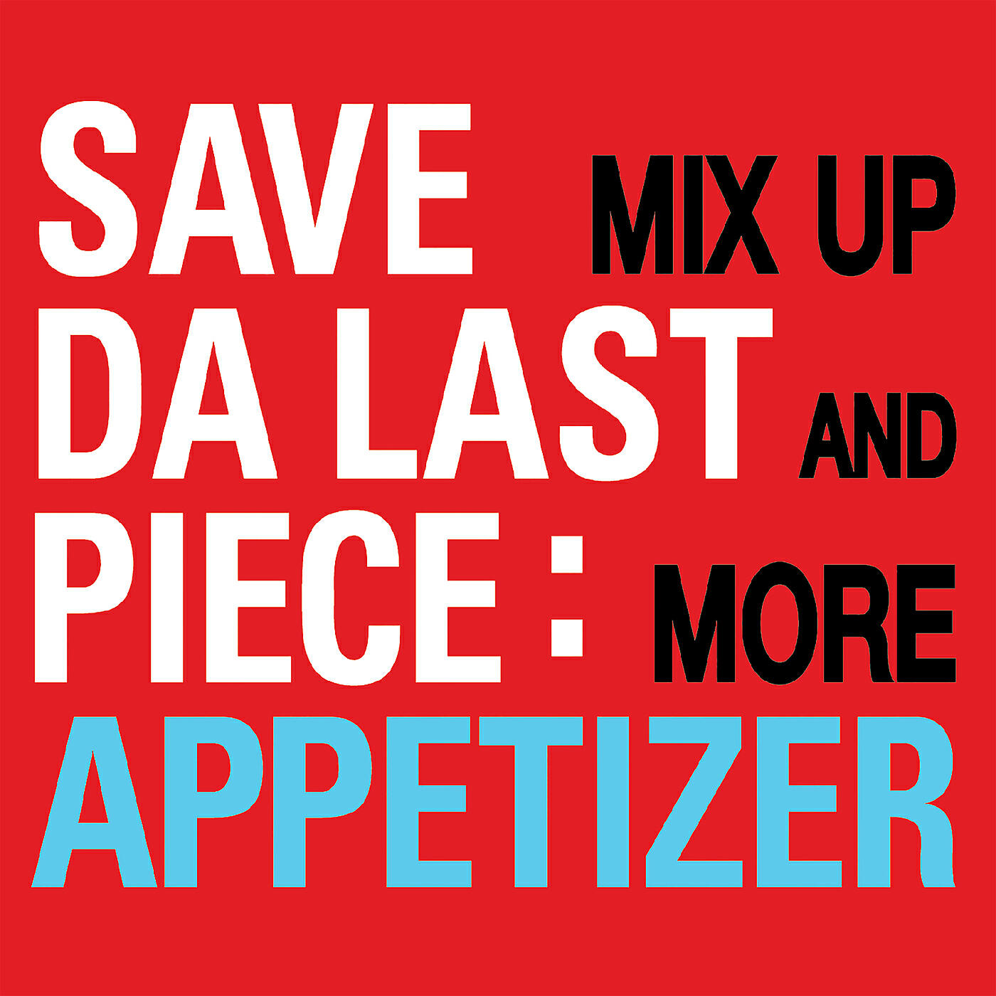 Релиз Appitizer Mix Up & More