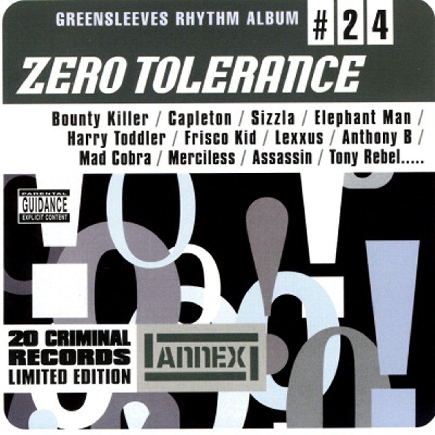 Релиз Greensleeves Rhythm Album #24: Zero Tolerance