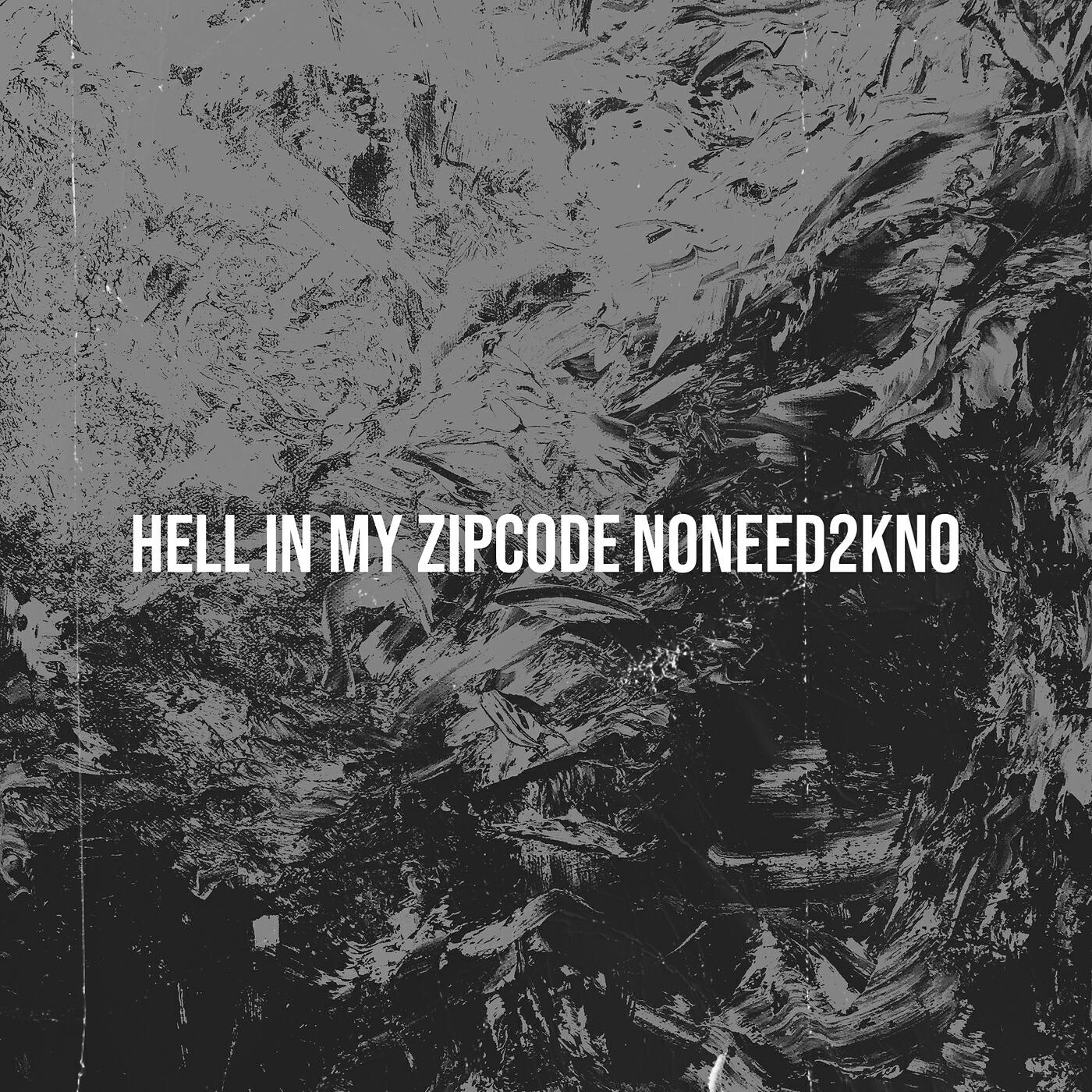 Релиз Hell in My Zipcode