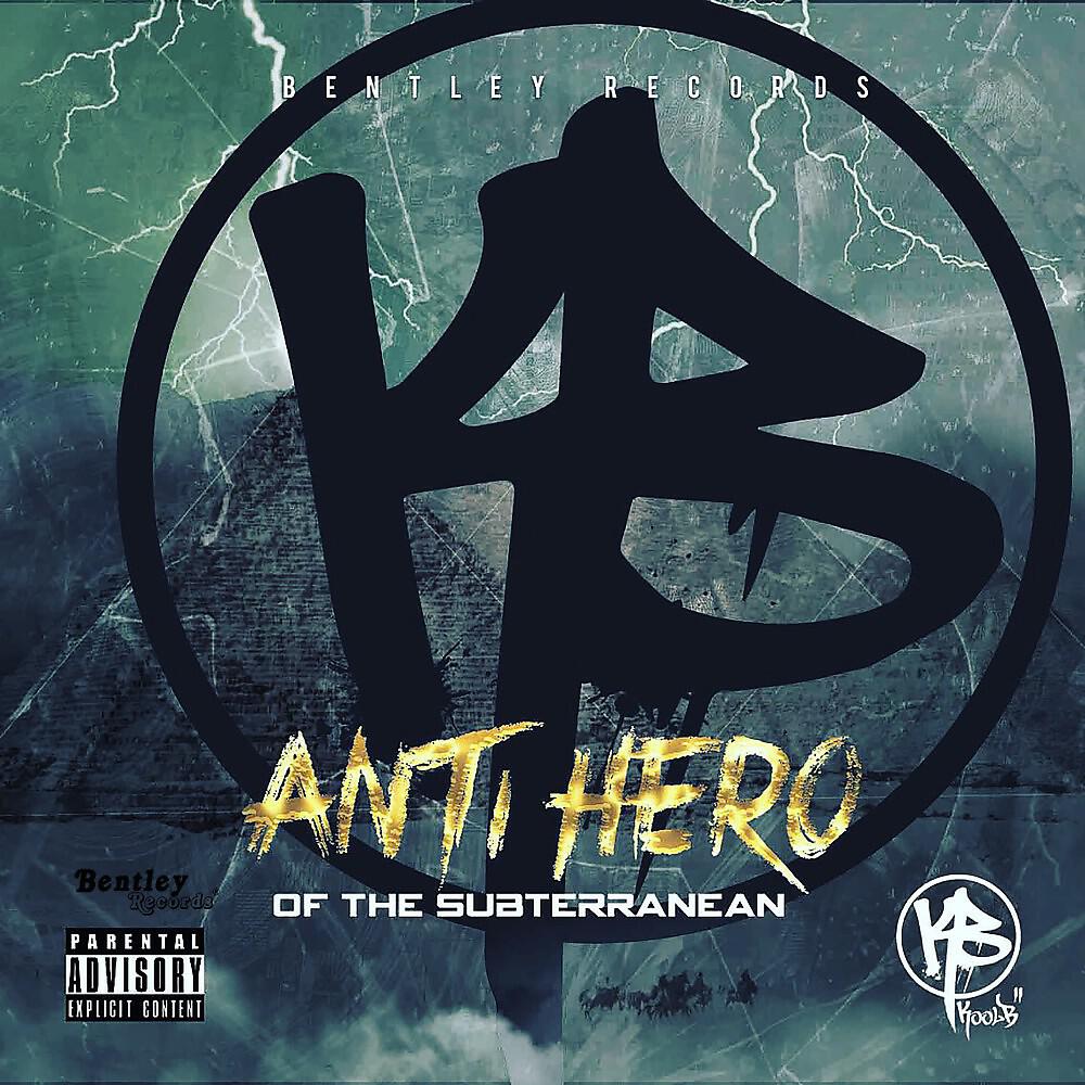 Релиз Anti Hero of the Subterranean