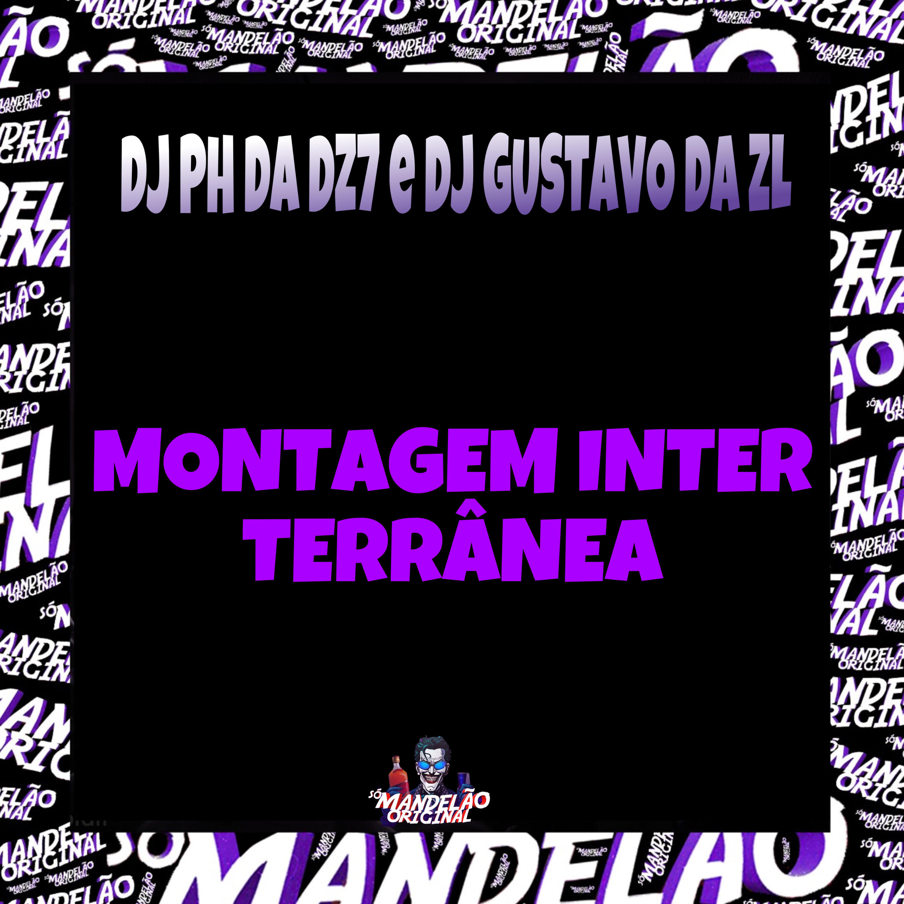 Скачать песню DJ PH DA DZ7, DJ Gustavo da Zl - Montagem Inter Terrânea бесплатно в MP3 для Android и iOS