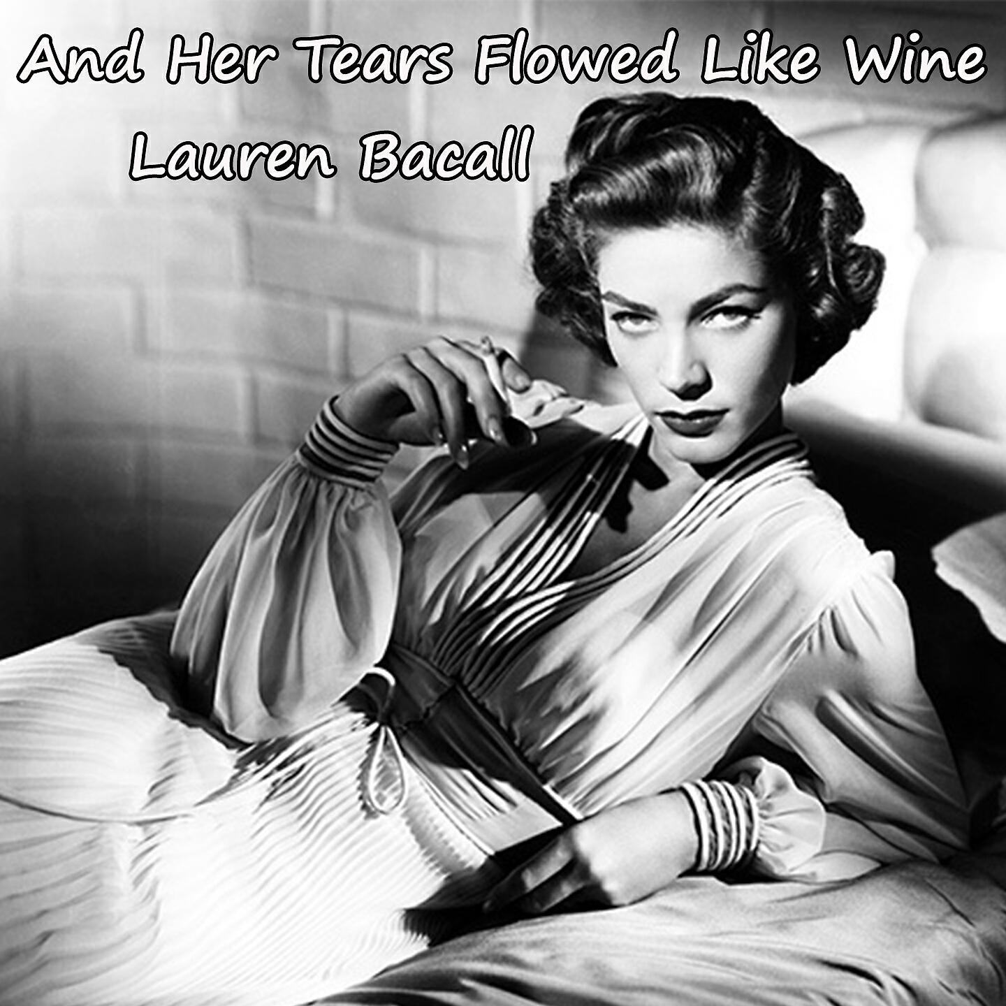 Релиз And Her Tears Flowed Like Wine