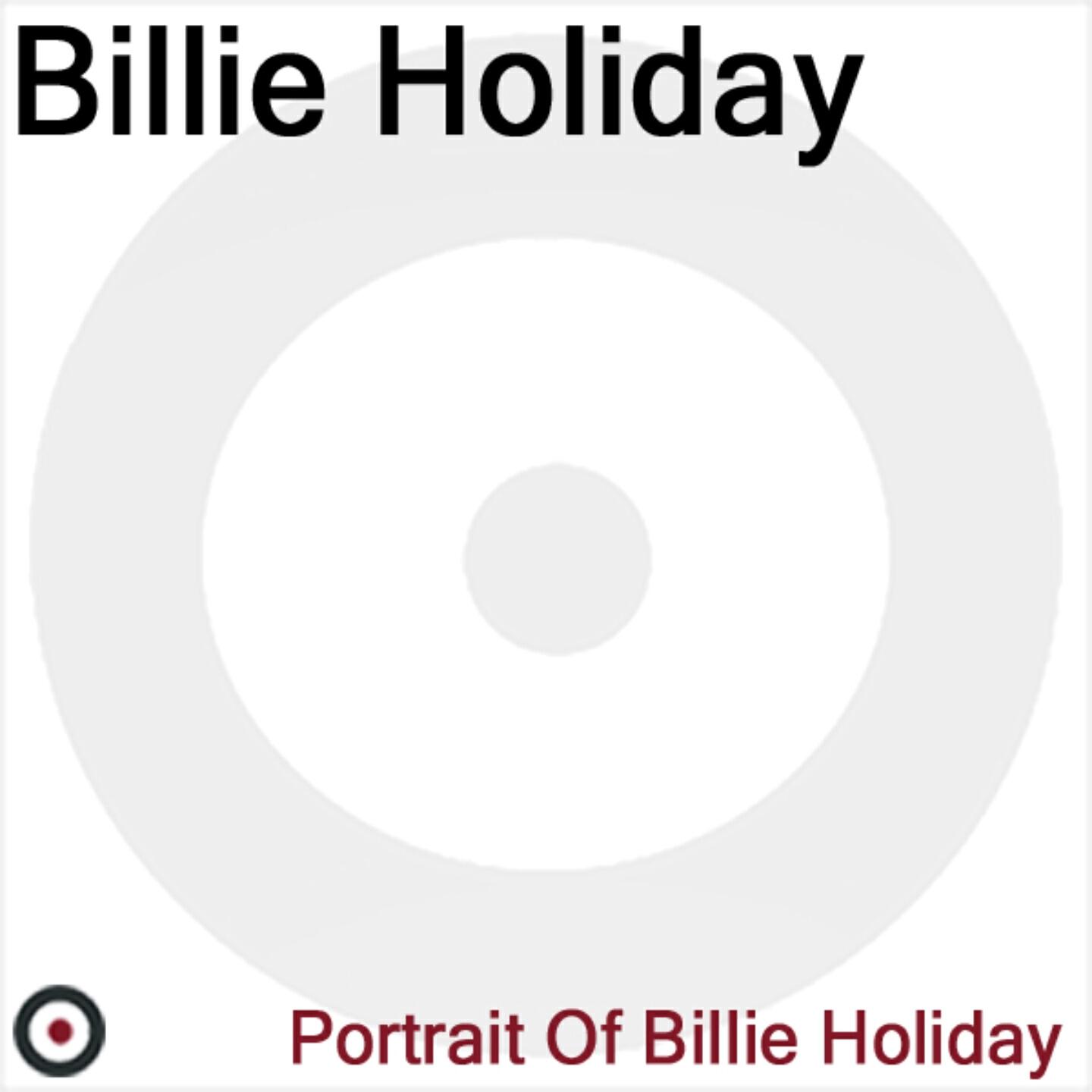 Постер альбома Portrait of Billie Holiday