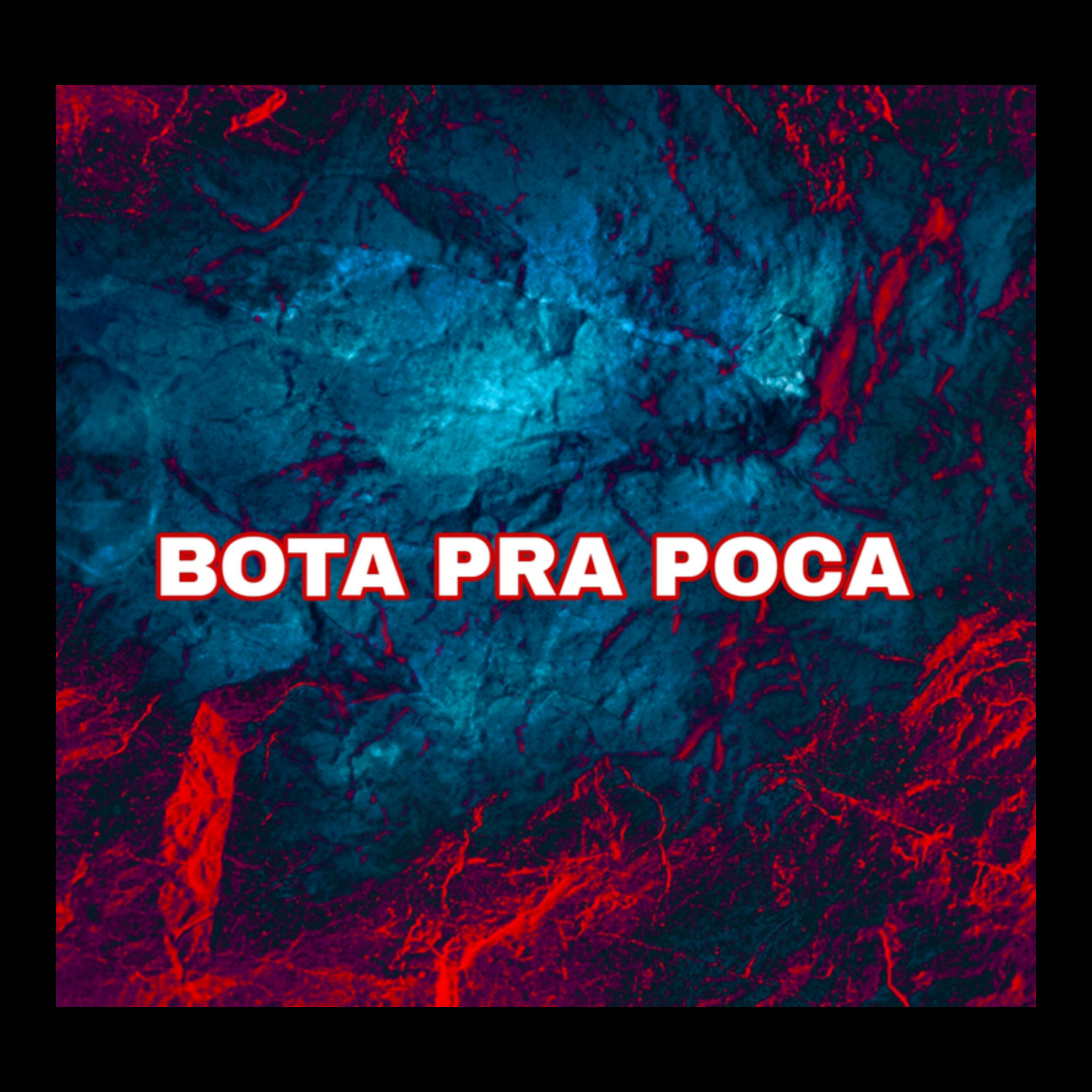 Релиз Bota pra Poca