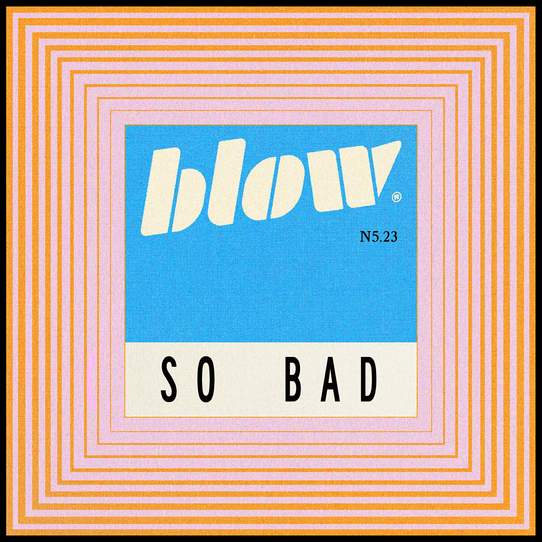 Релиз SO BAD. N5.23