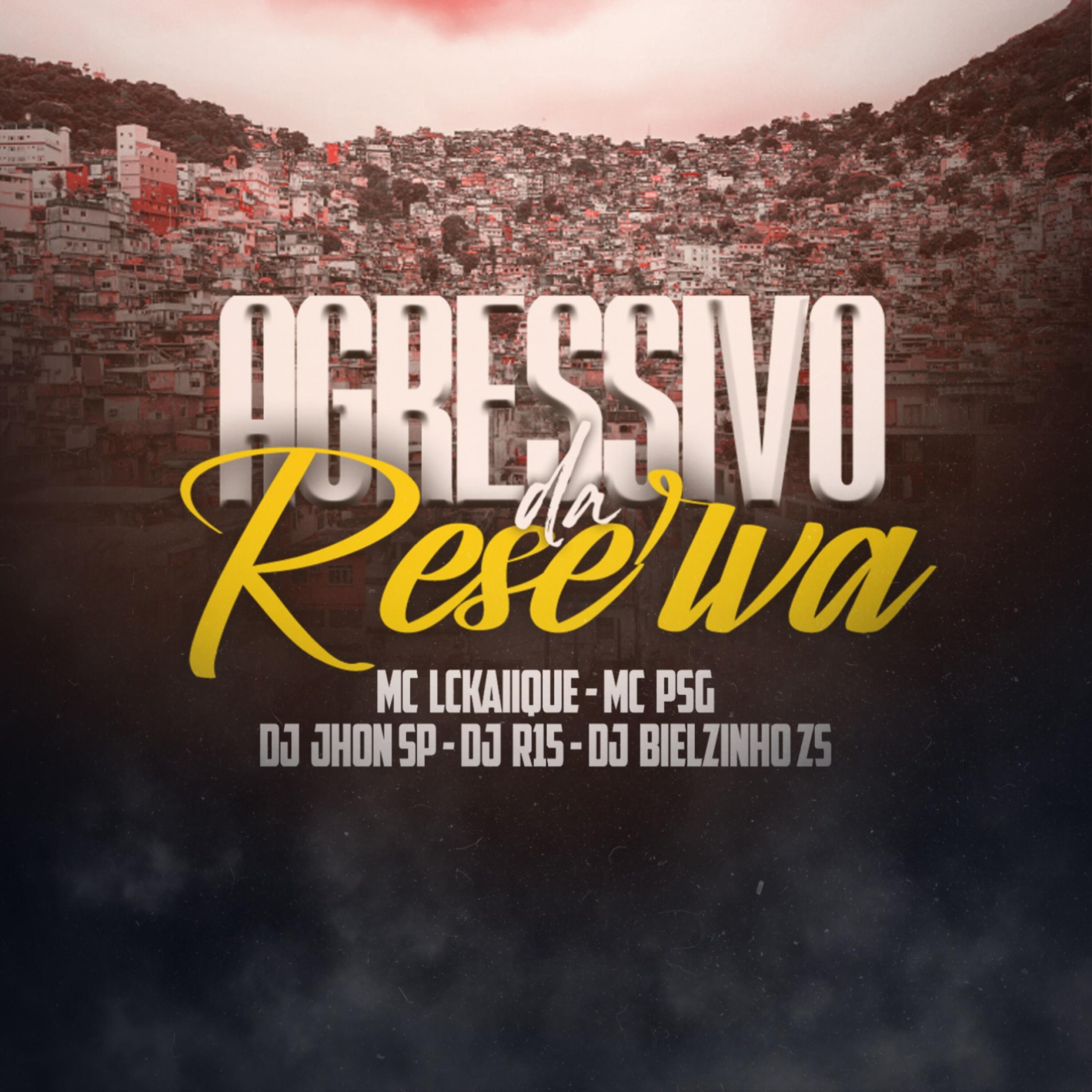 Релиз Agressivo da Reserva
