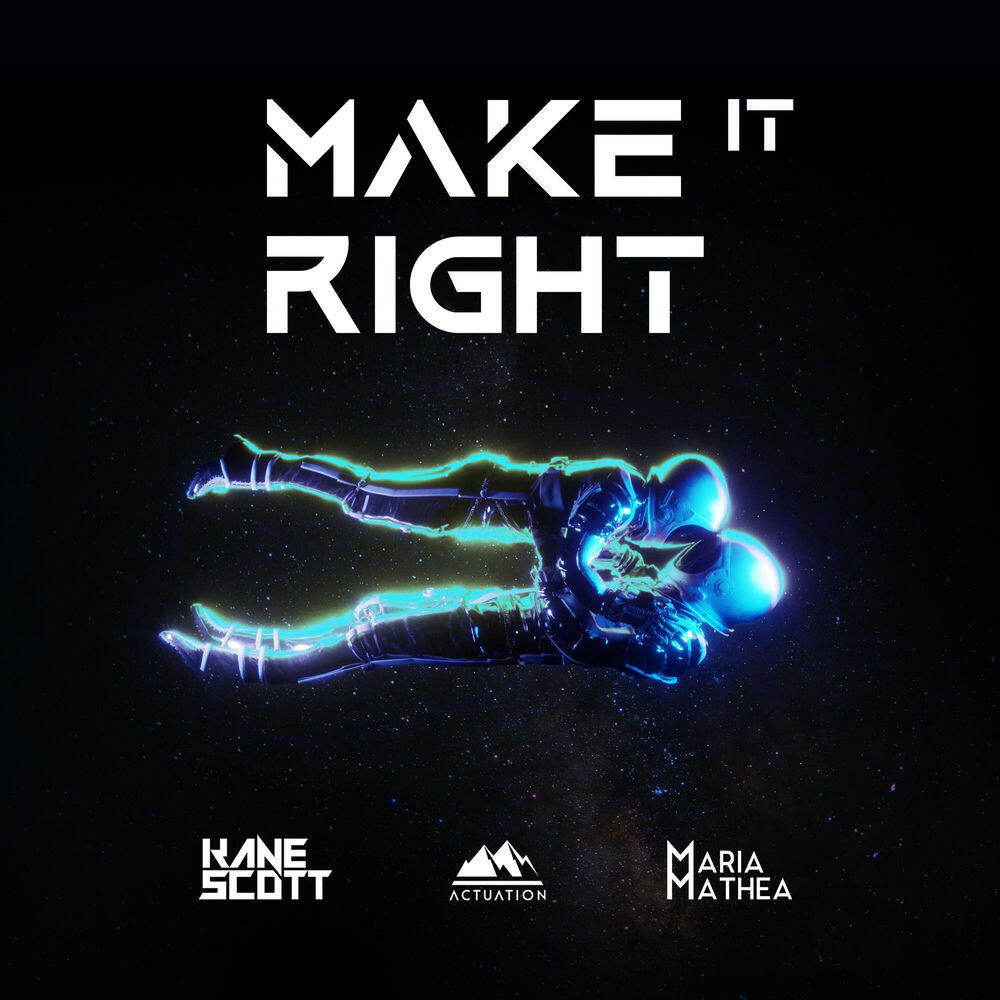 Релиз Make It Right (feat. Maria Mathea)