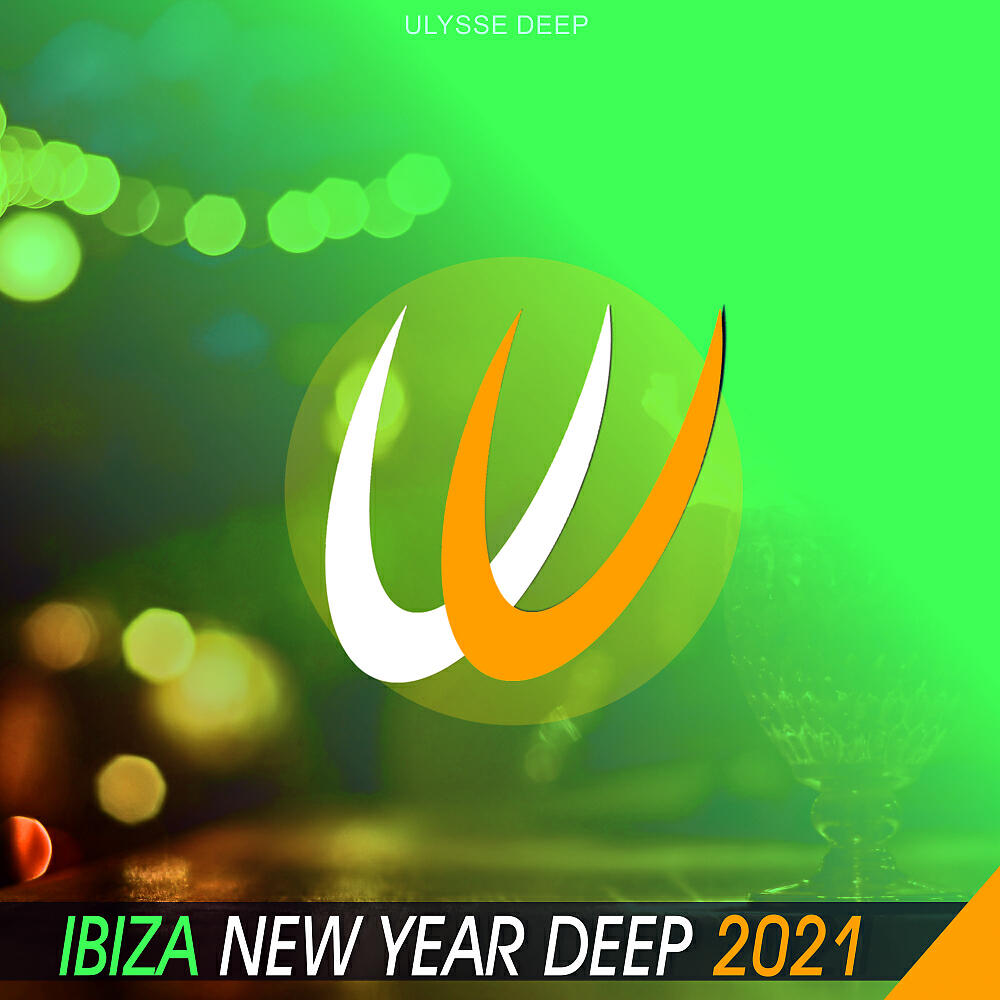 Релиз IBIZA NEW YEAR DEEP 2021