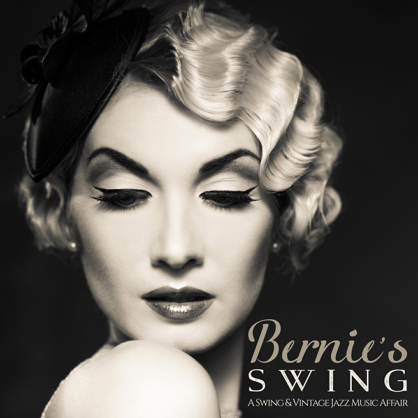 Релиз Bernie's Swing: A Swing & Vintage Jazz Music Affair
